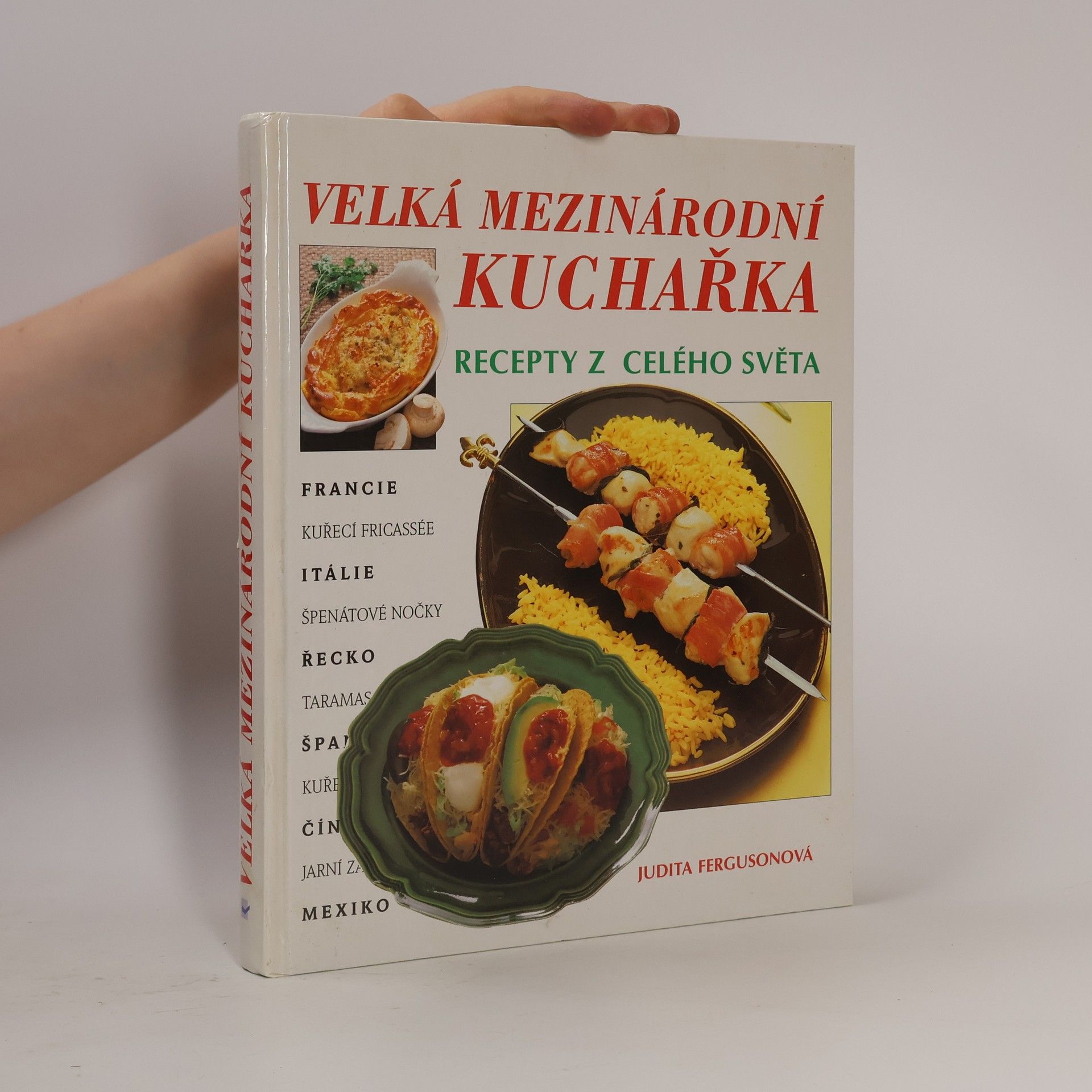 Judith Ferguson Velká mezinárodní kuchařka: Recepty z celého světa