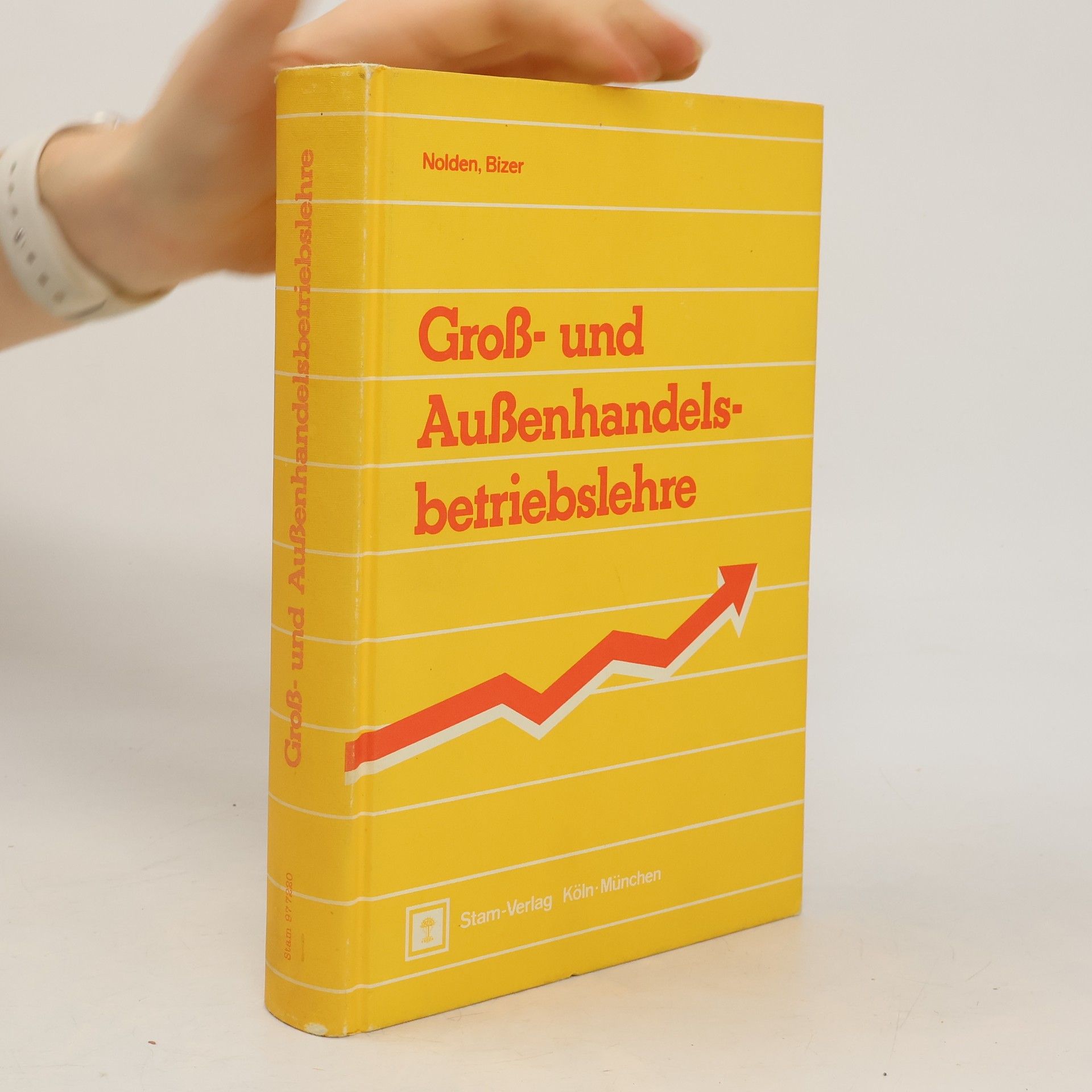 Rolf-Günther Nolden Gross- und Aussenhandelsbetriebslehre