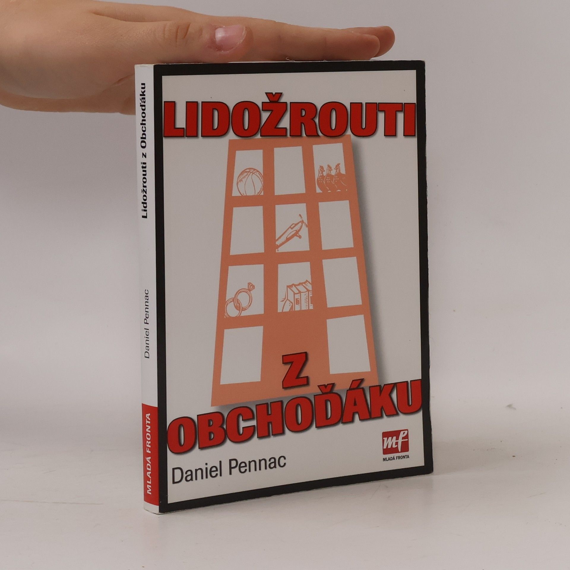 Daniel Pennac Lidožrouti z Obchoďáku