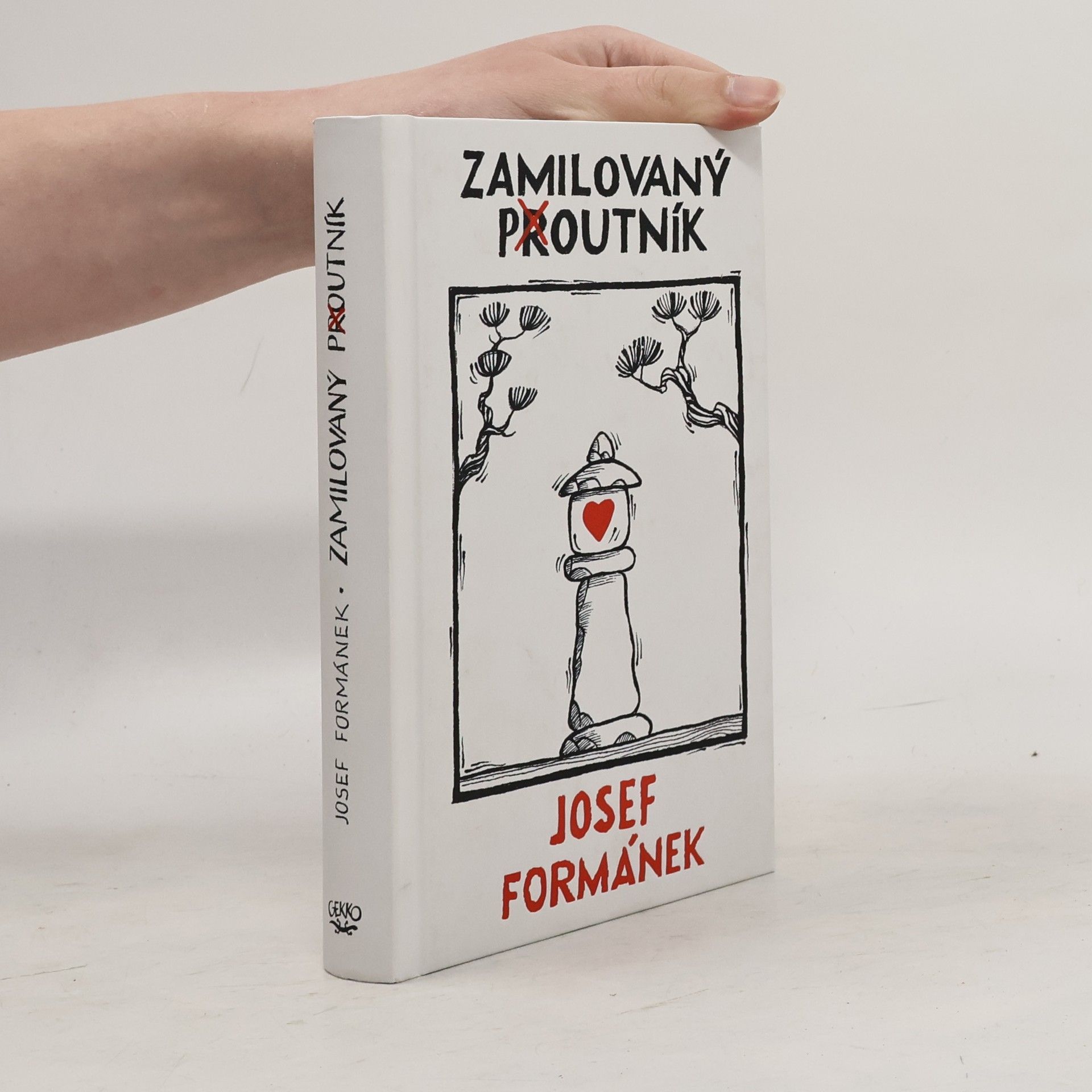 Josef Formánek Zamilovaný poutník