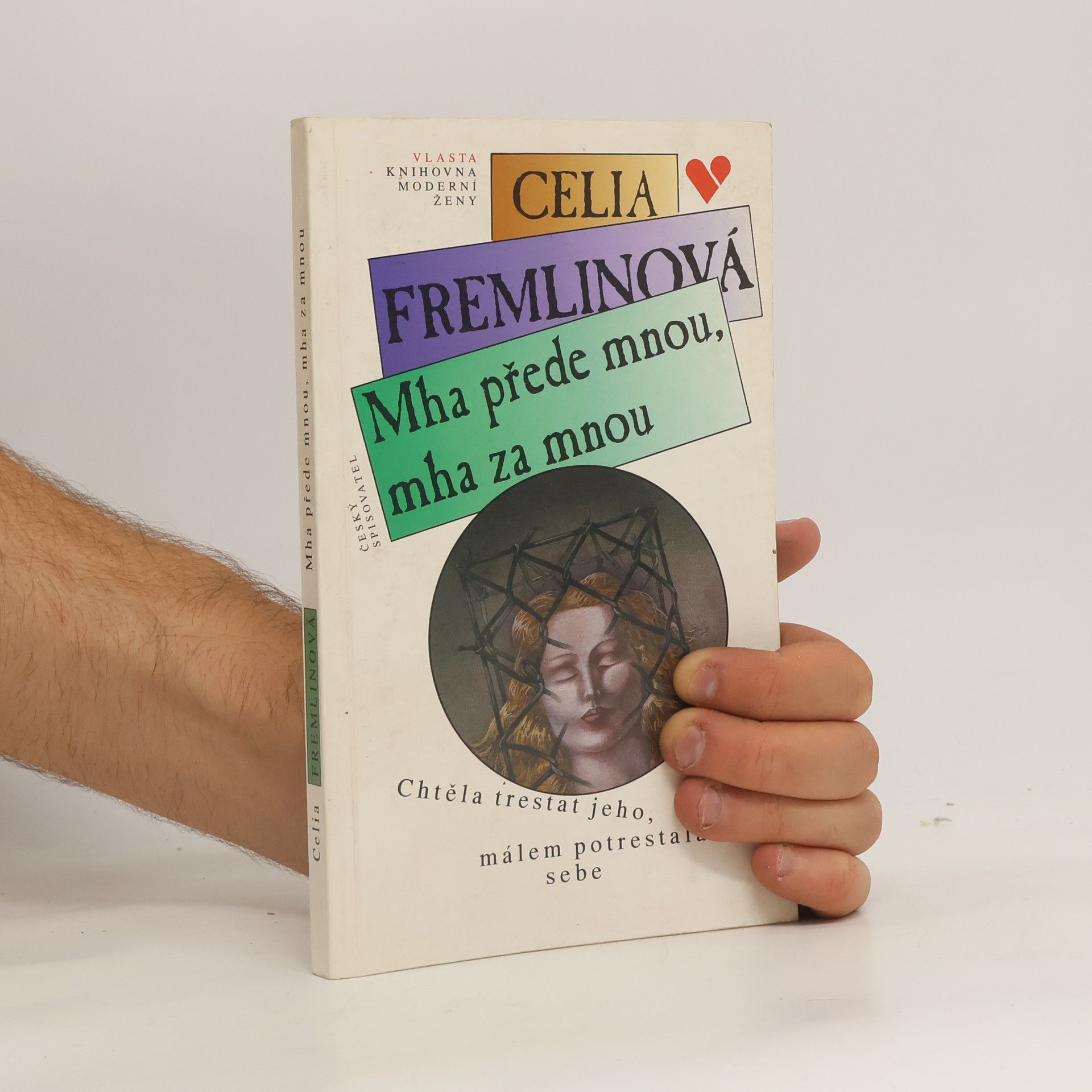 Celia Fremlin Mha přede mnou, mha za mnou
