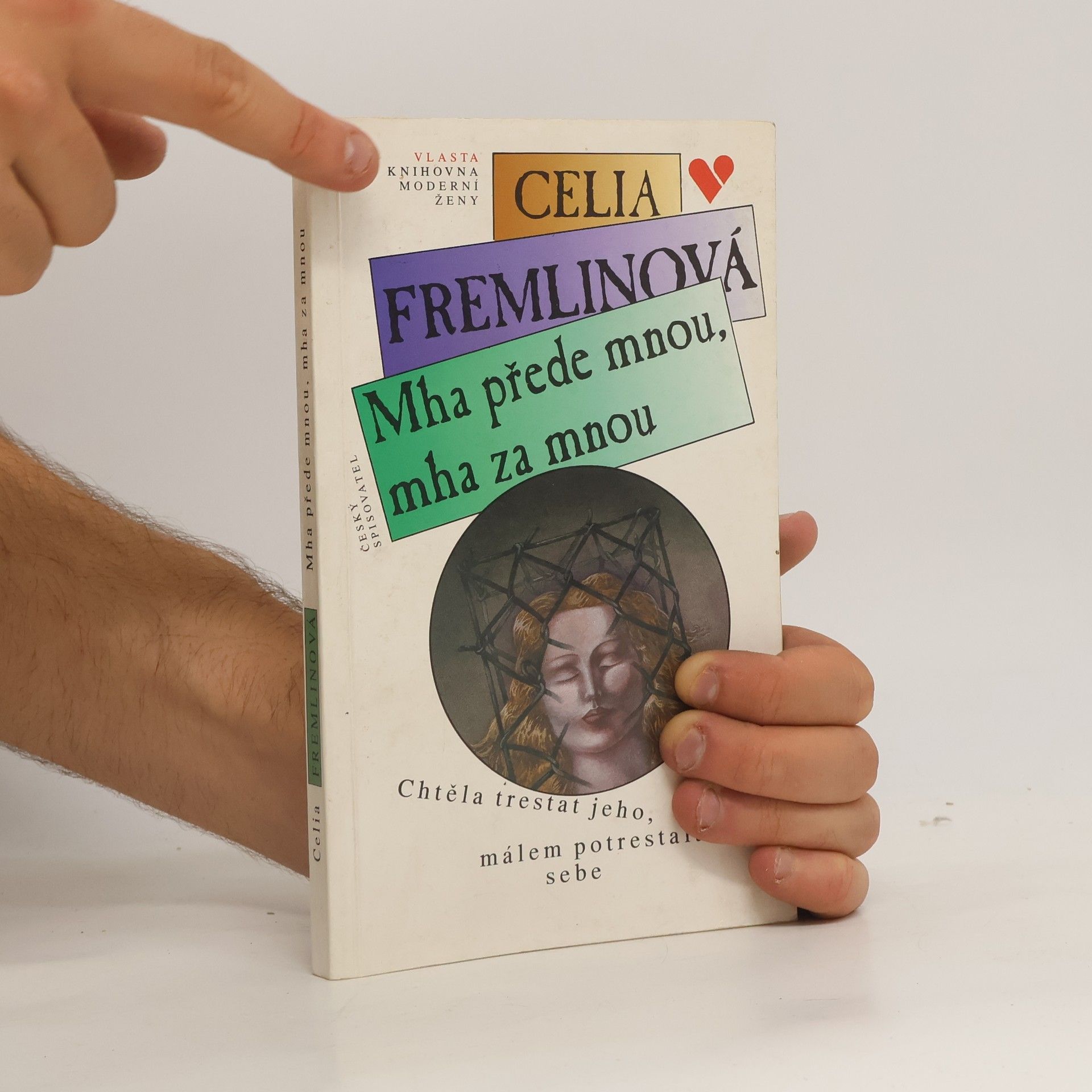 Celia Fremlin Mha přede mnou, mha za mnou