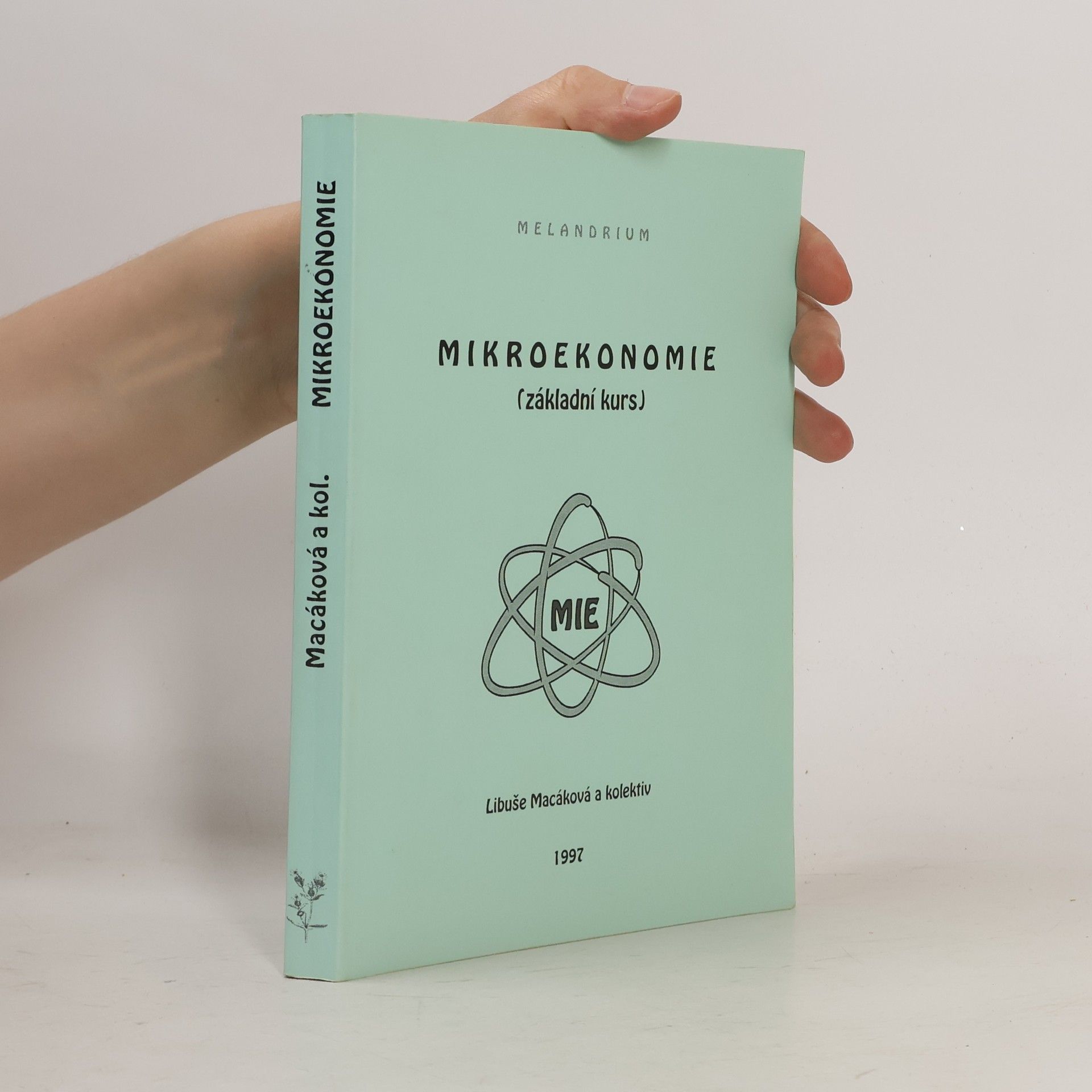 Libuše Macáková Mikroekonomie