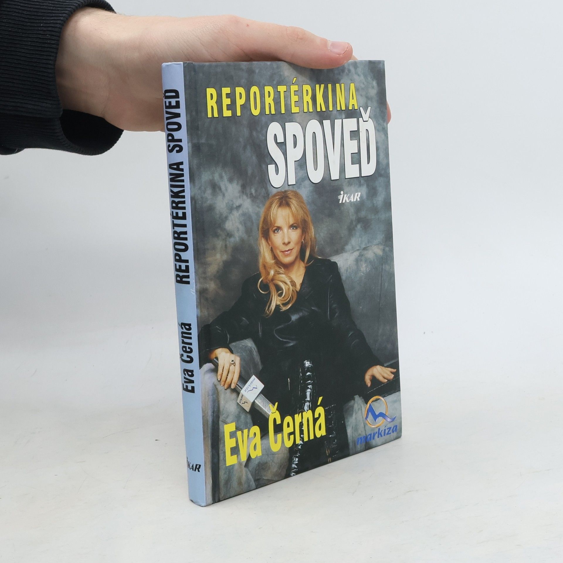 Eva Černá Reportérkina spoveď