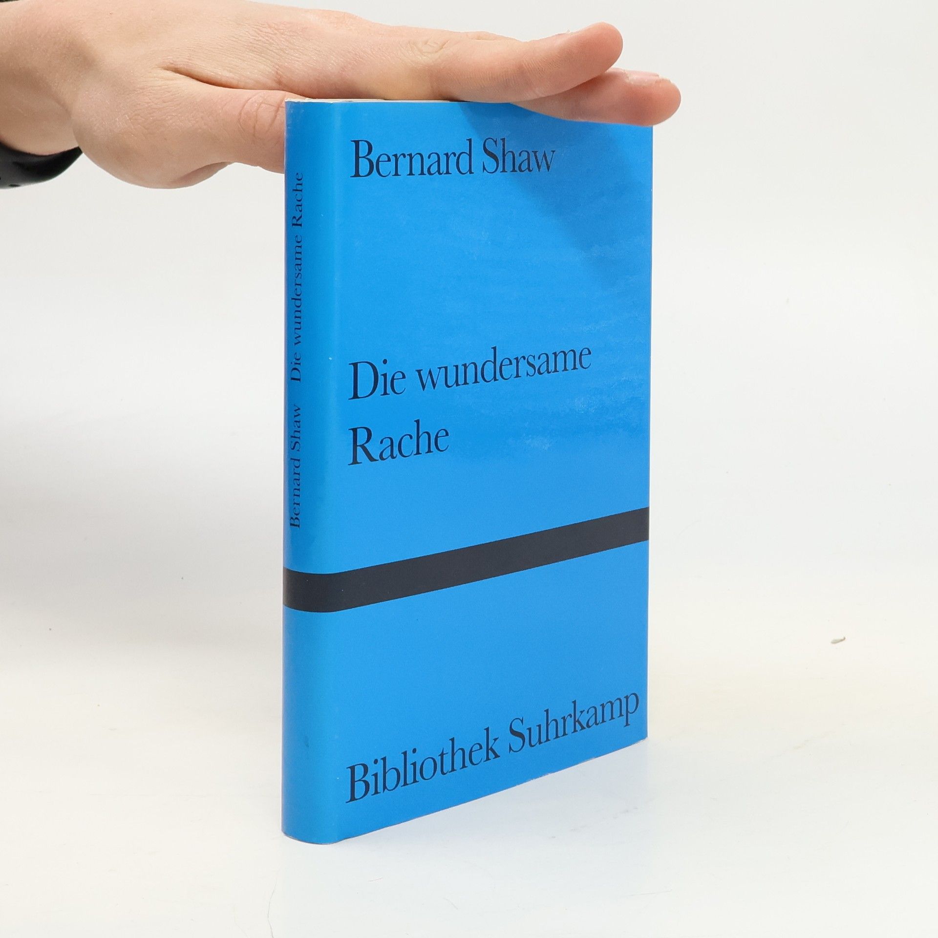 George Bernard Shaw Die wundersame Rache
