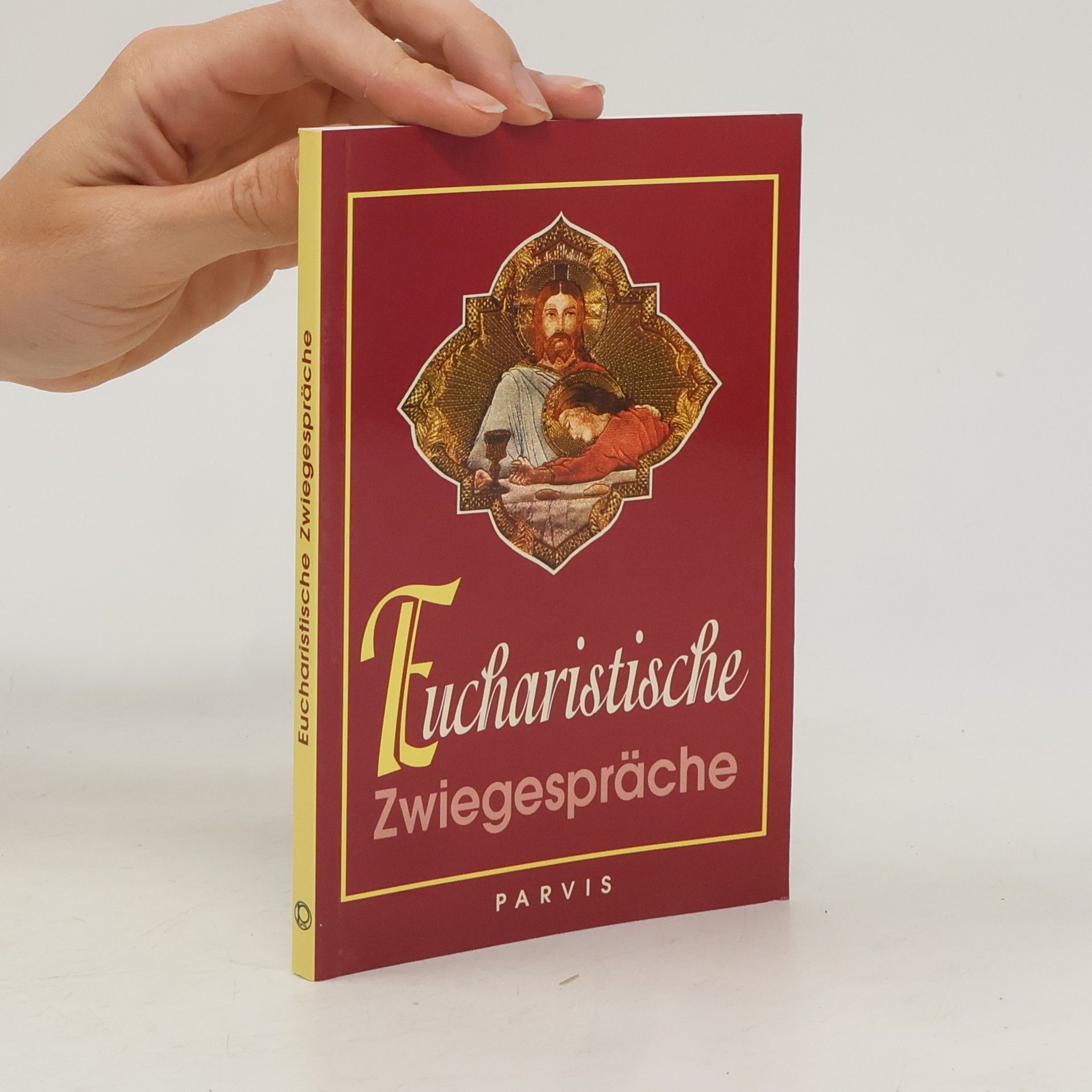 Autorenkollektiv Eucharistische Zwiegespräche