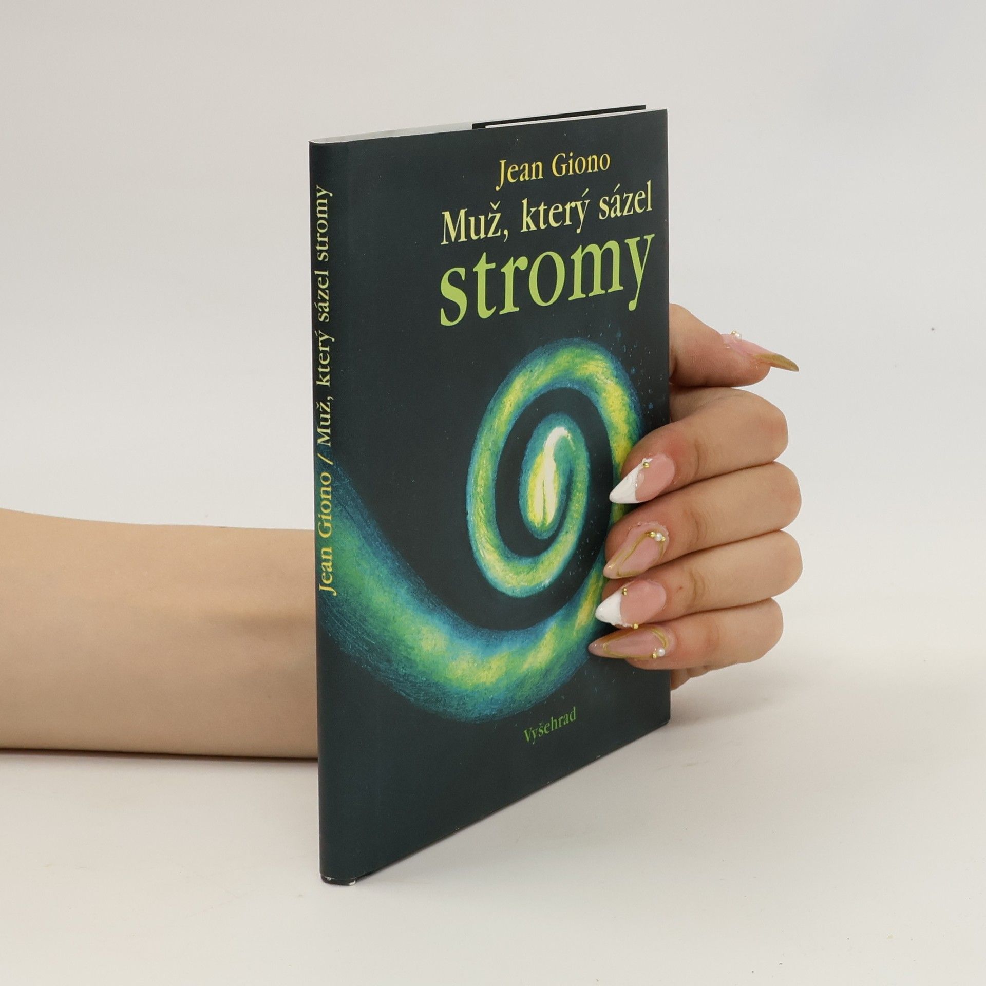 Jean Giono Muž, který sázel stromy