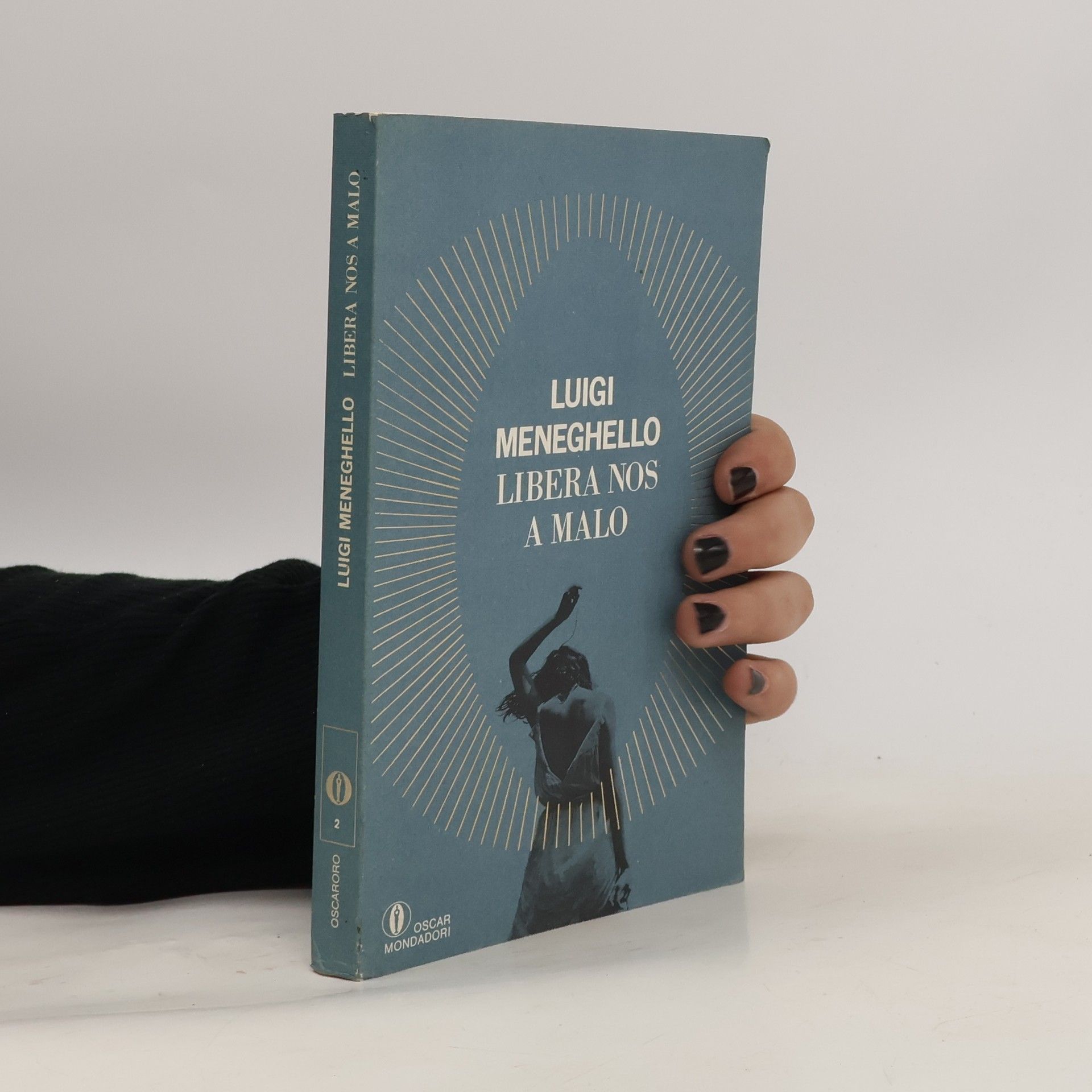 Luigi Meneghello Libera nos a Malo