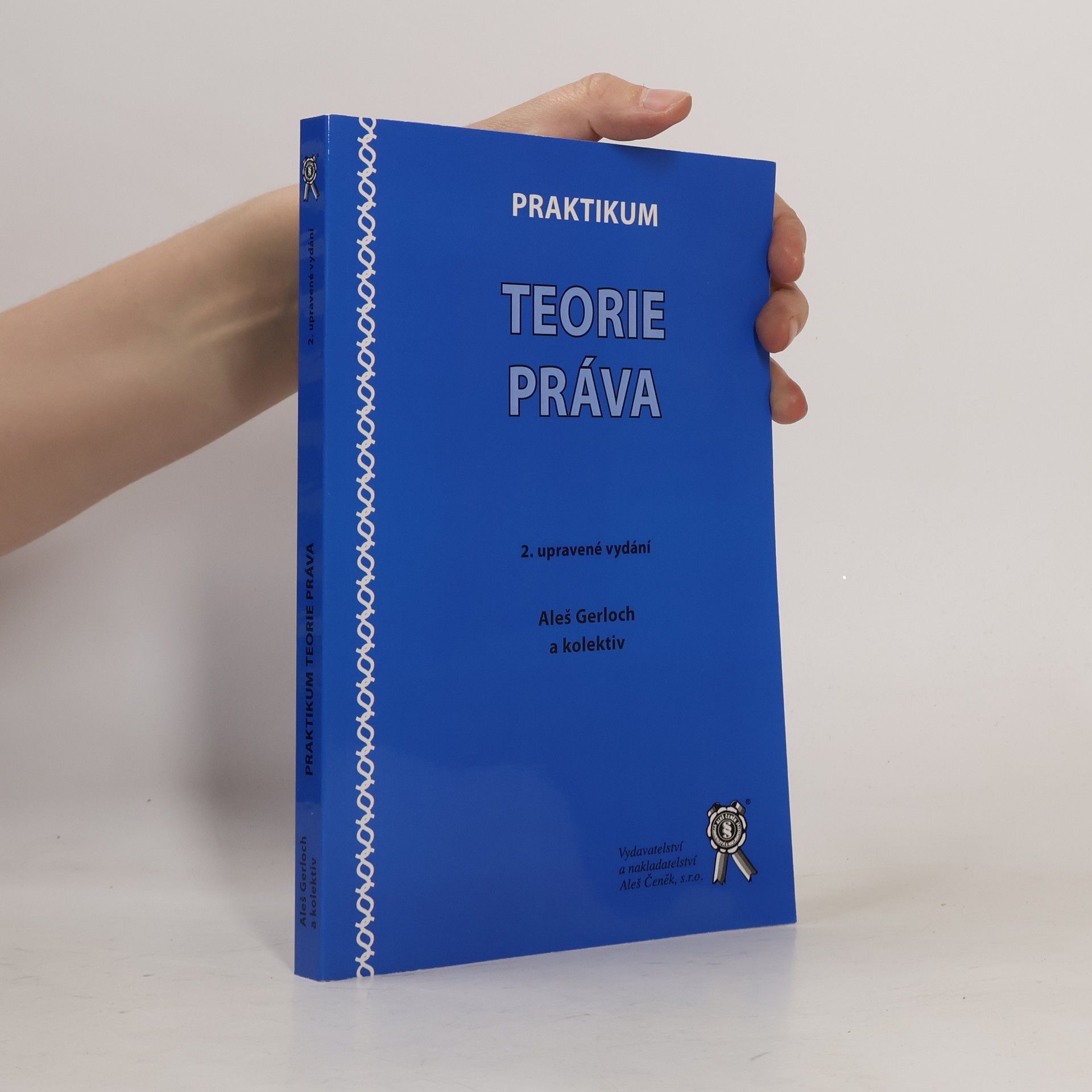 Aleš Gerloch Praktikum teorie práva