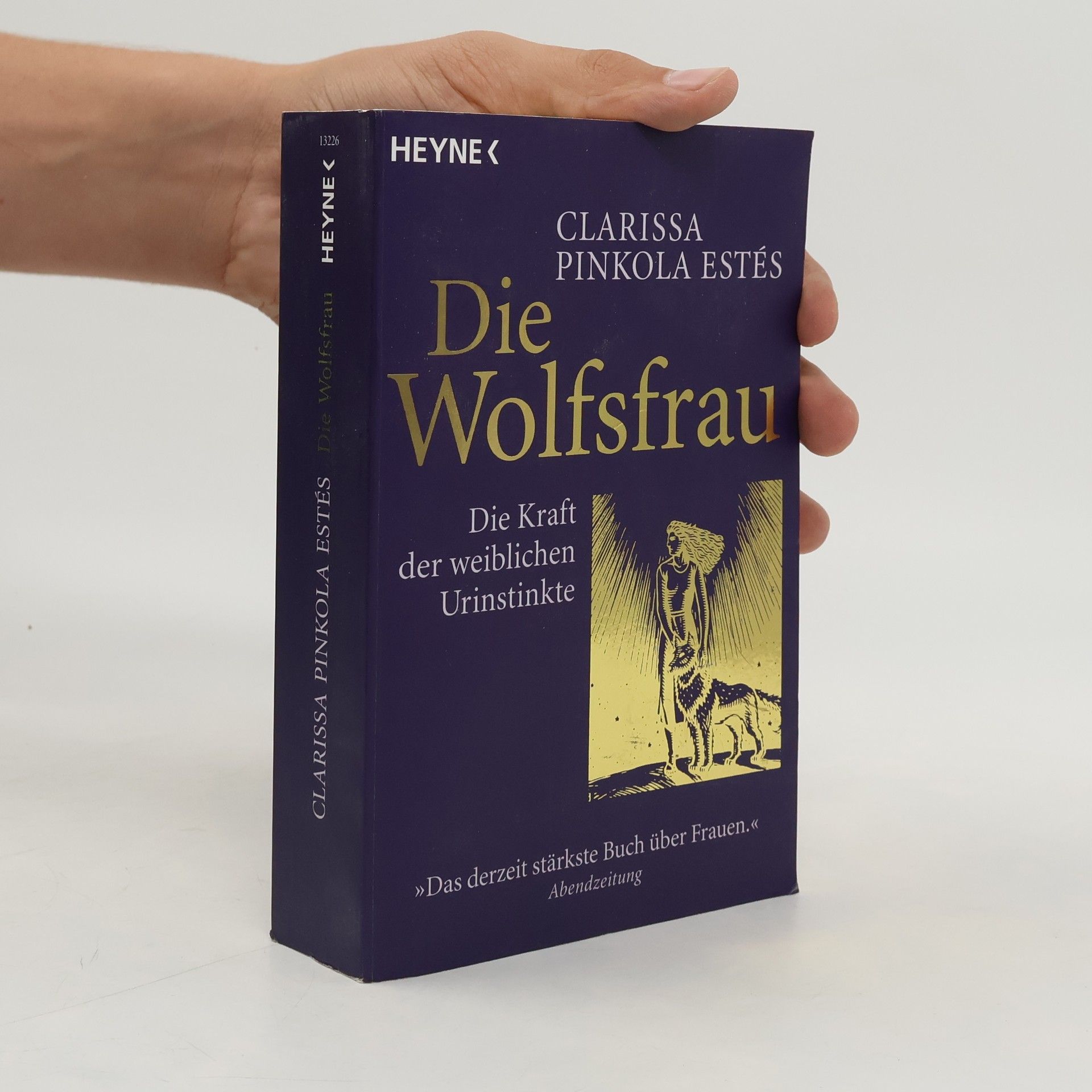 Clarissa Pinkola Estés Die Wolfsfrau