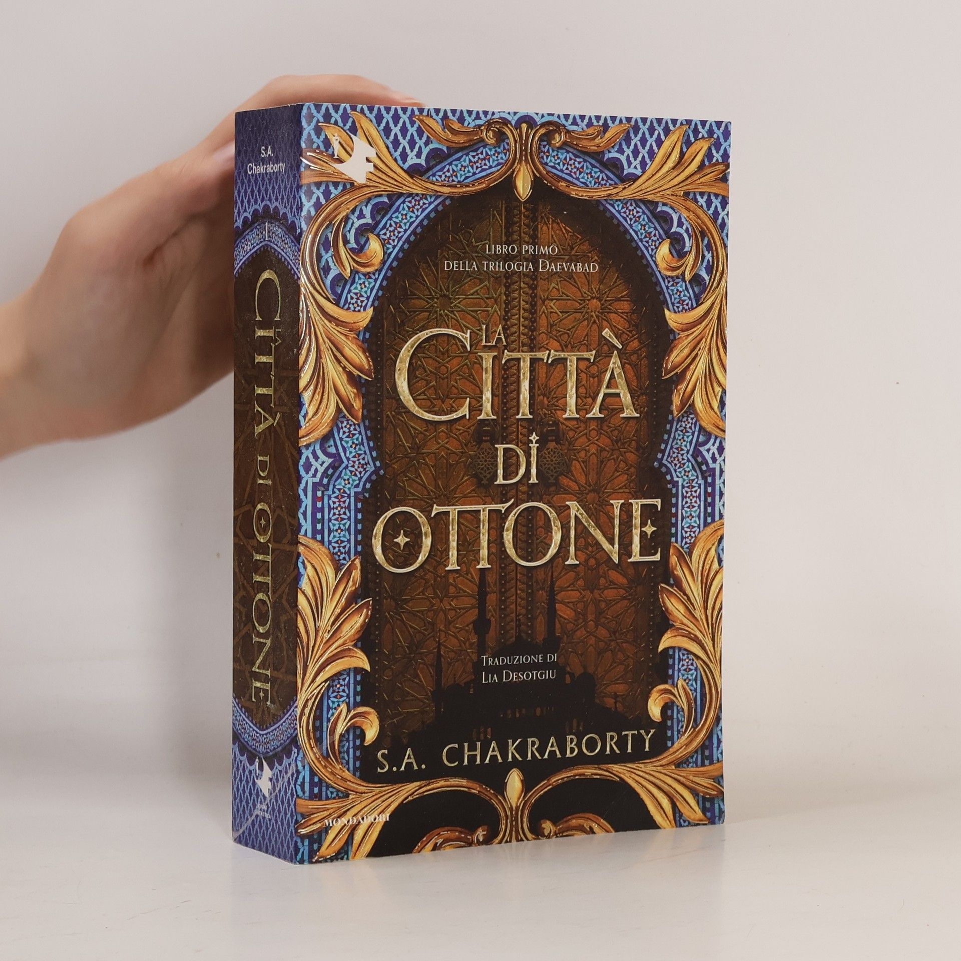 S. A. Chakraborty Trilogia Daevabad - 1: La città di ottone