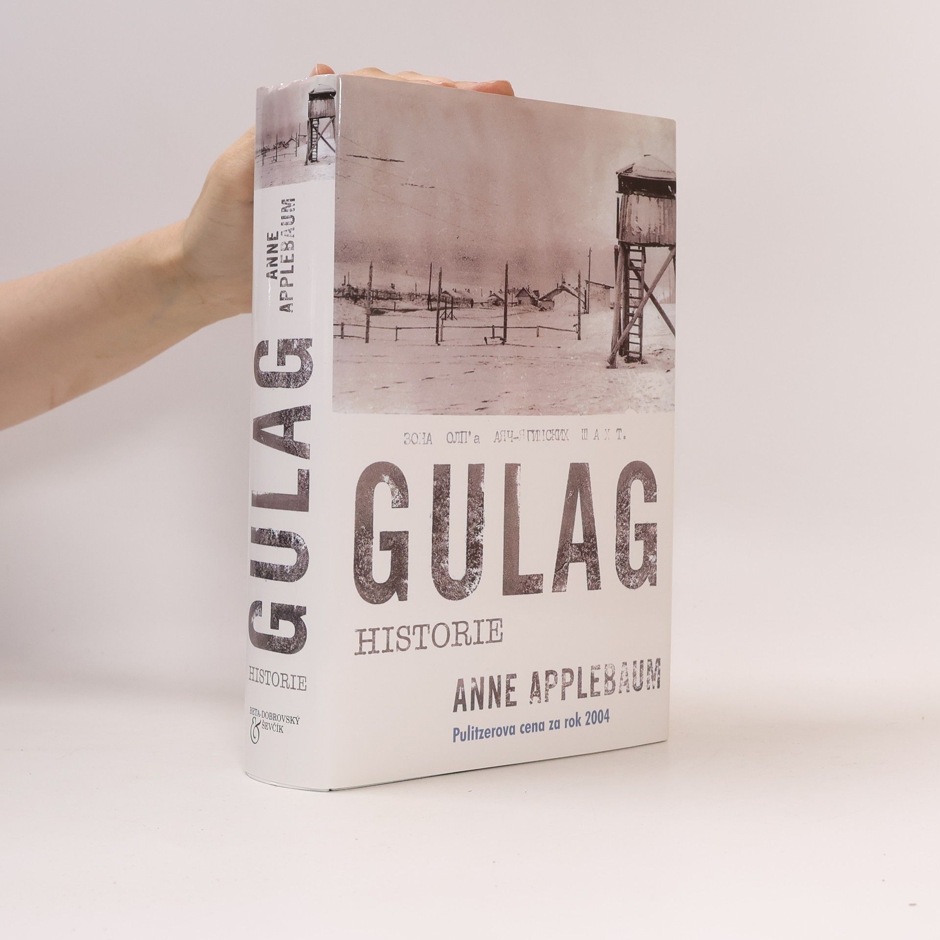Anne Applebaum Gulag. Historie