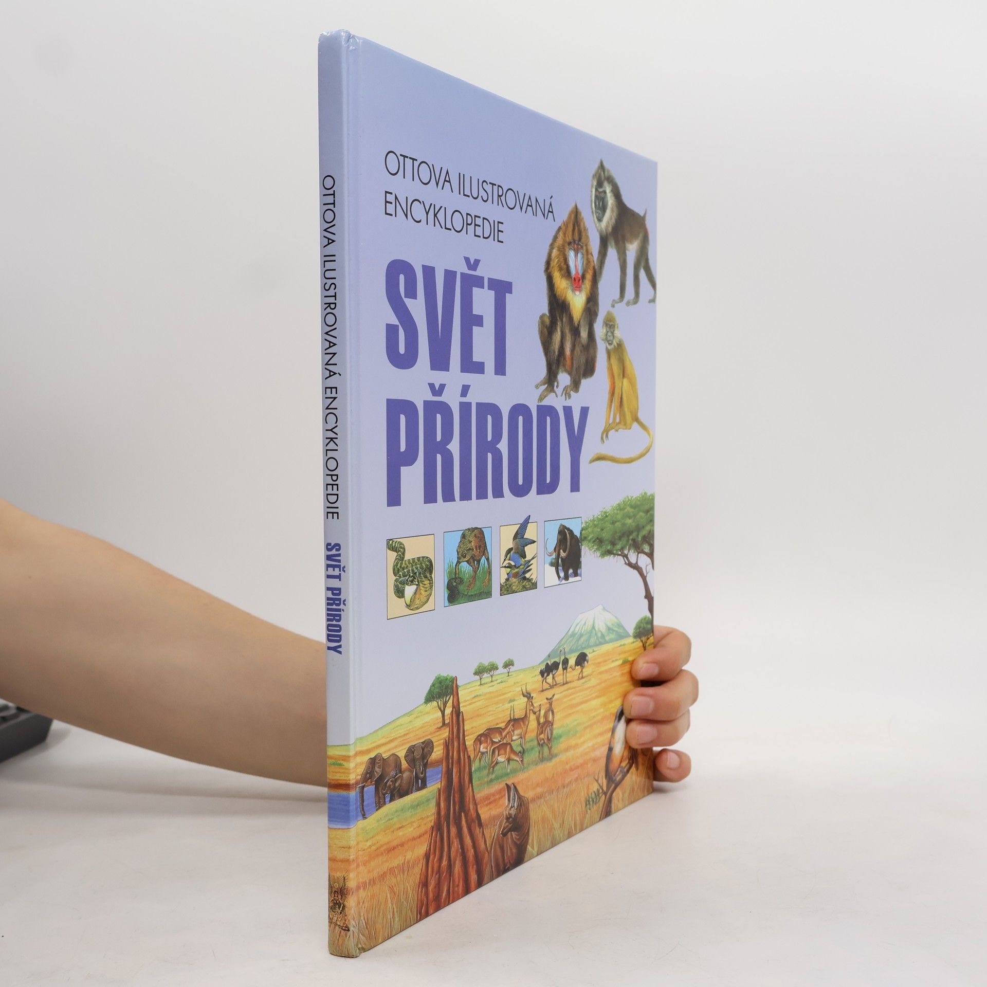 Kolektiv autorů Svět přírody. Ottova ilustrovaná encyklopedie