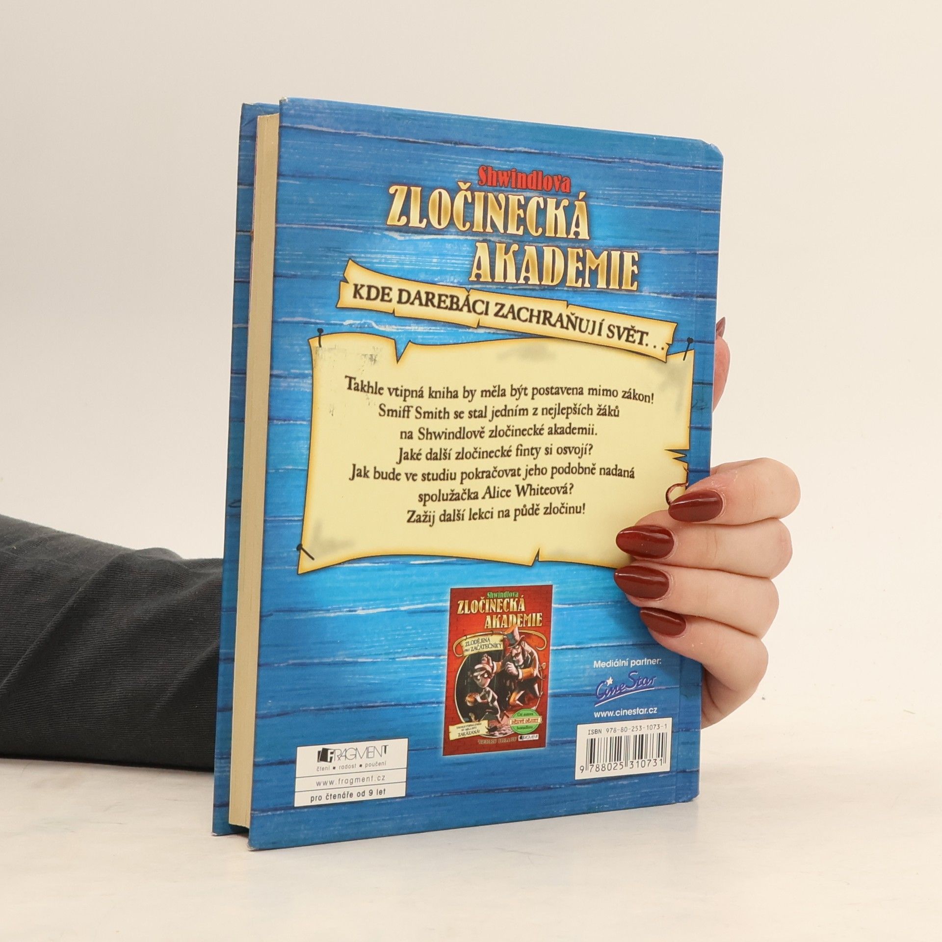 Terry Deary Shwindlova zločinecká akademie. Přepadení pro pokročilé