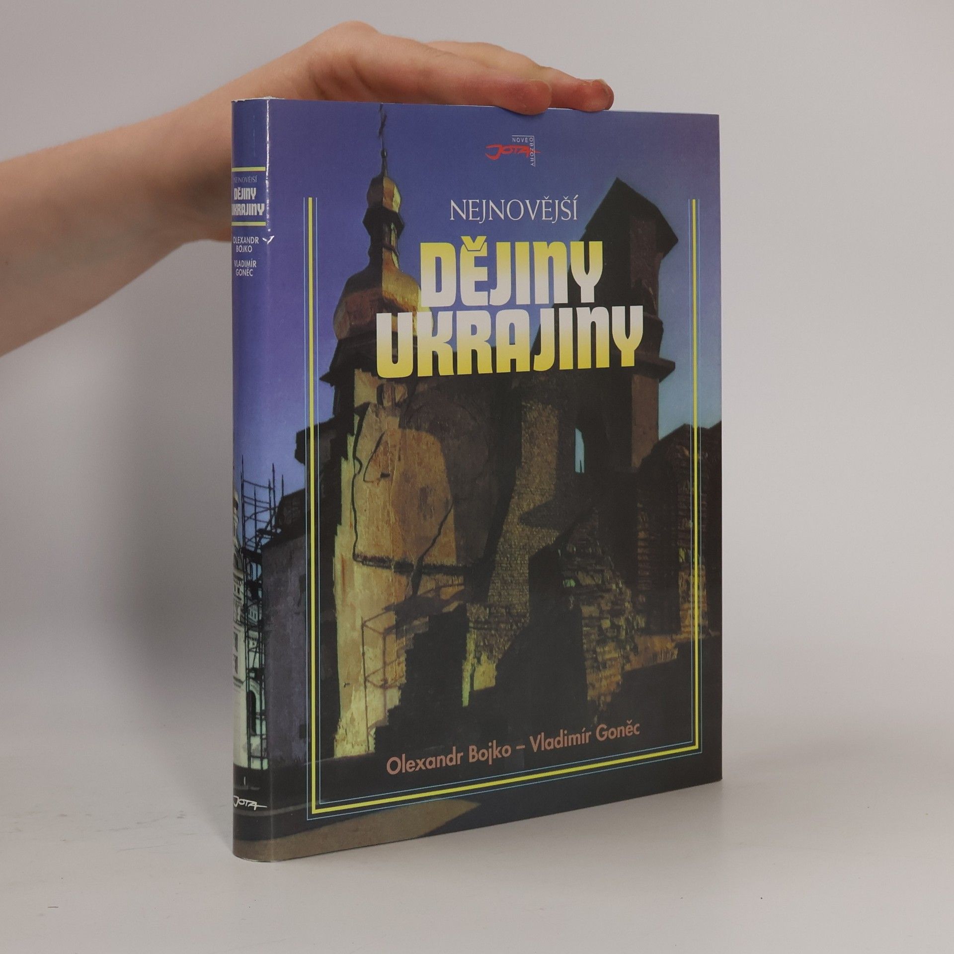 Oleksandr Bojko Nejnovější dějiny Ukrajiny