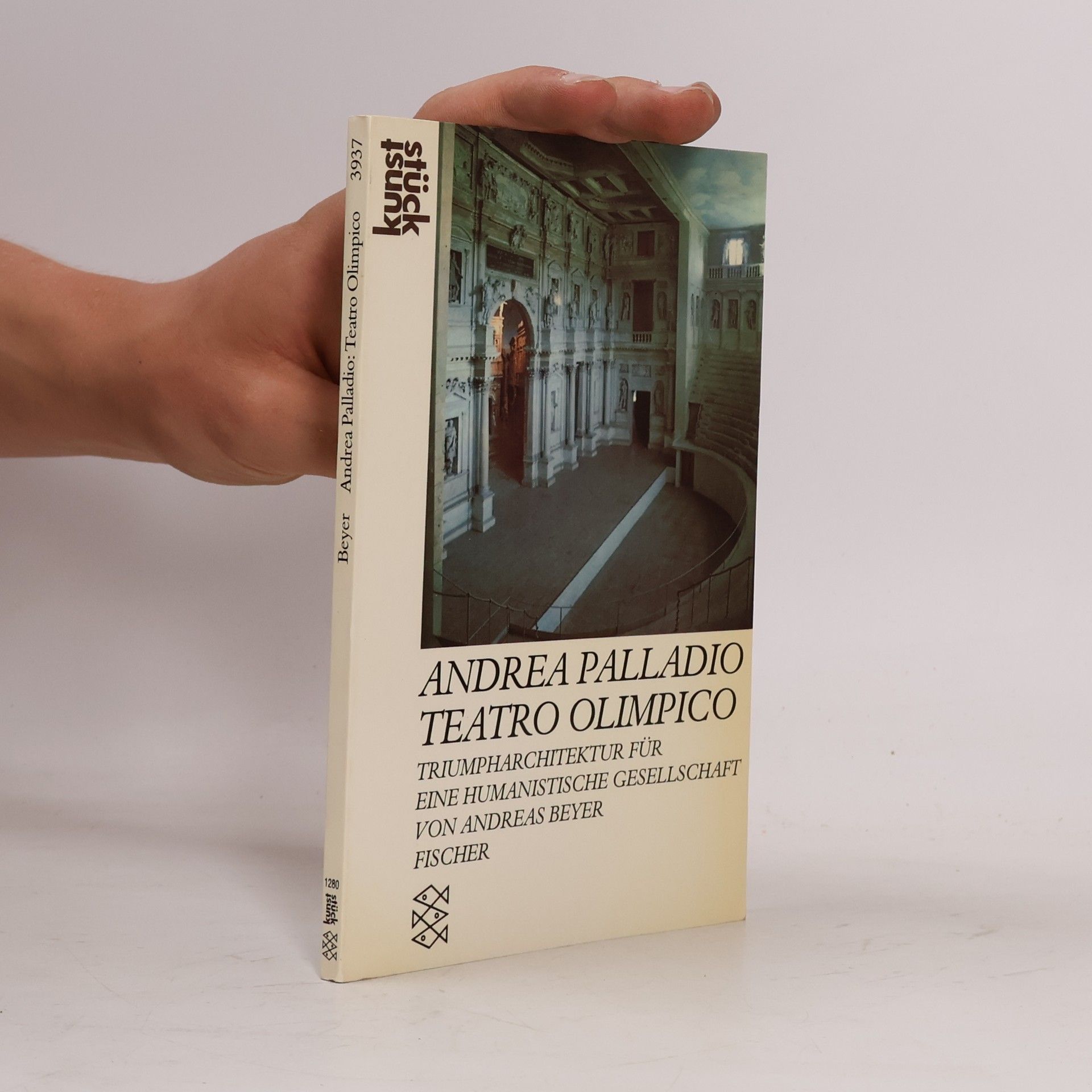 Andreas Beyer Kunst Stück: Andrea Palladio, Teatro Olimpico