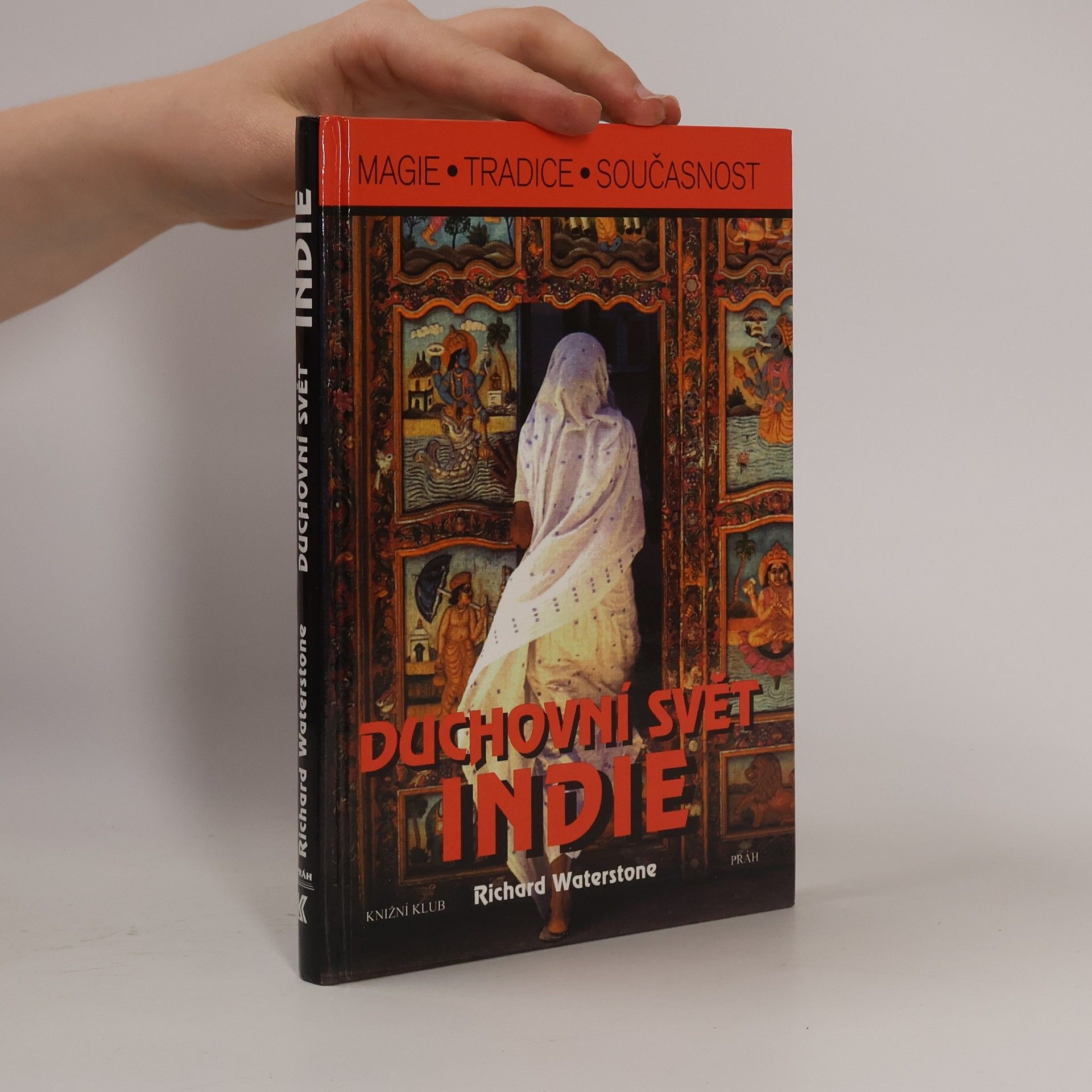 Richard Waterstone Duchovní svět Indie