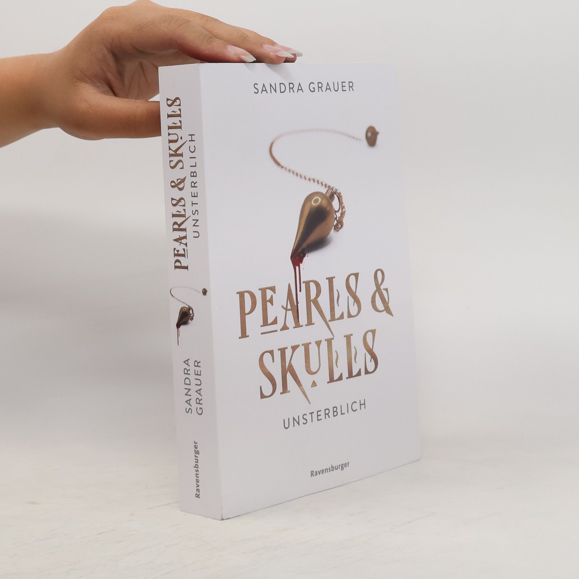 Sandra Grauer Pearls & Skulls - 1: Unsterblich