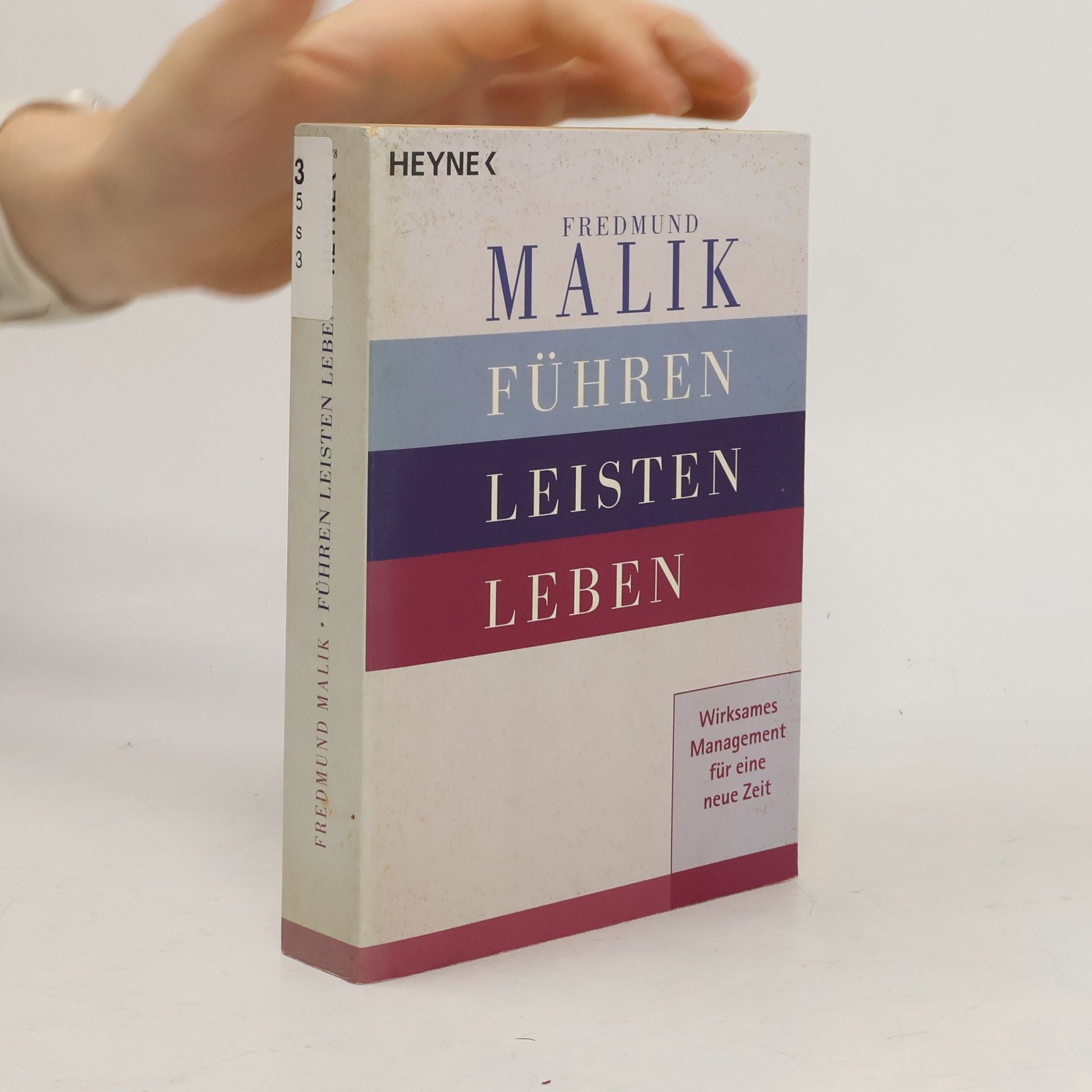 Fredmund Malik Führen, Leisten, Leben