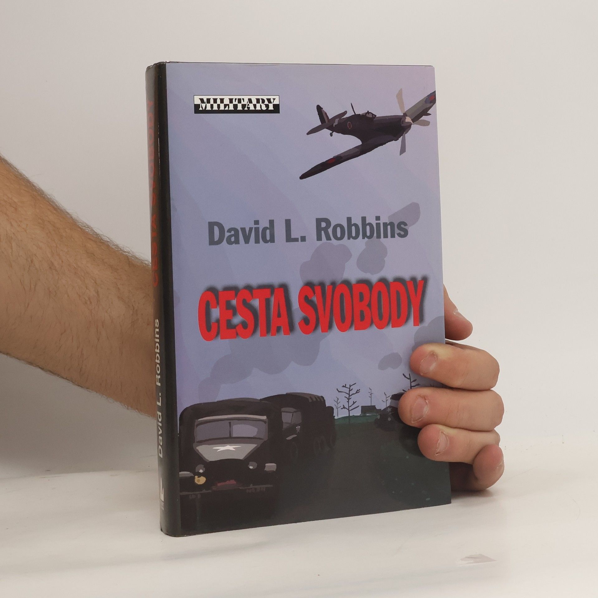David L. Robbins Cesta svobody