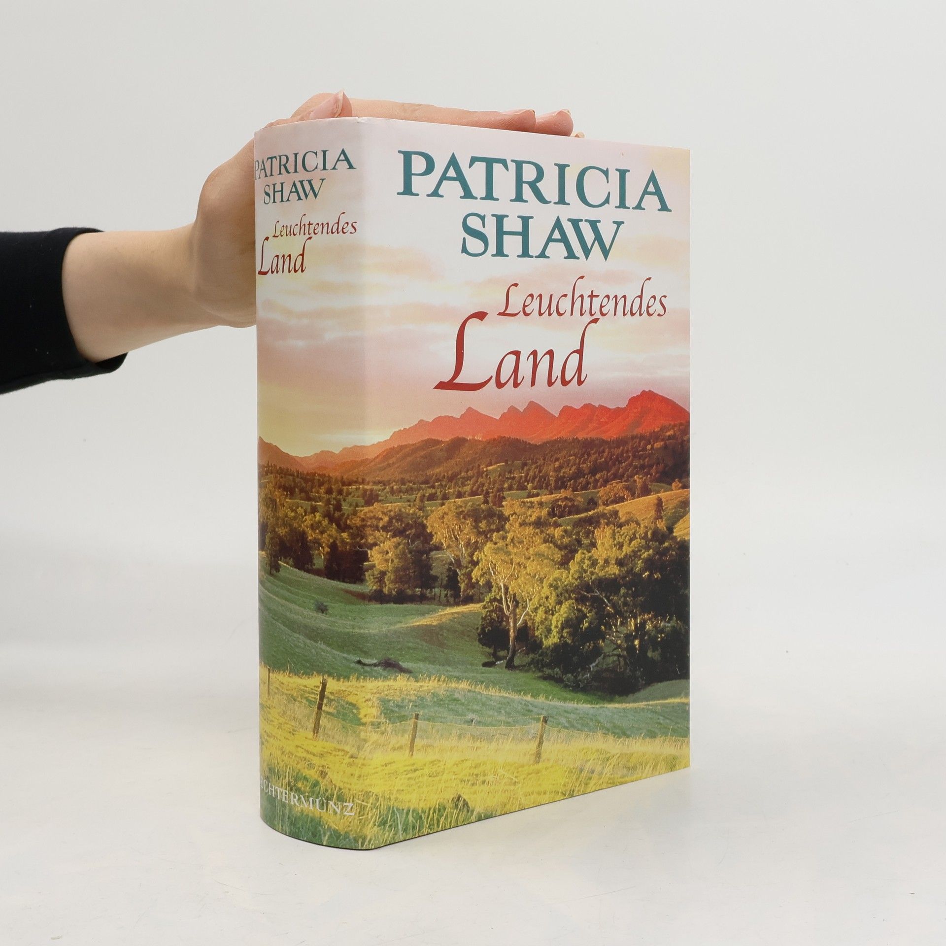 Patricia Shaw Leuchtendes Land
