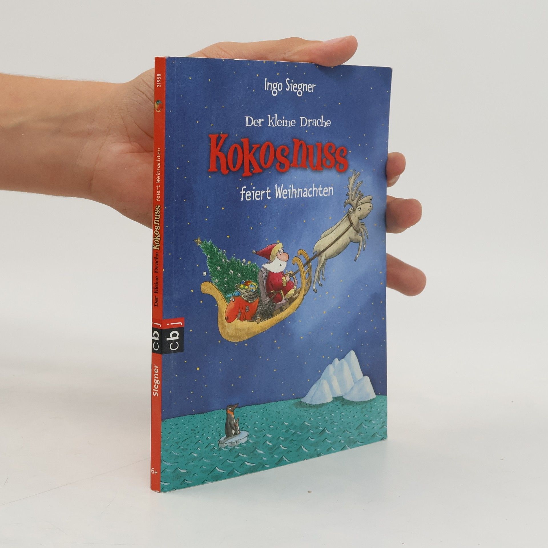 Ingo Siegner Der kleine Drache Kokosnuss feiert Weihnachten