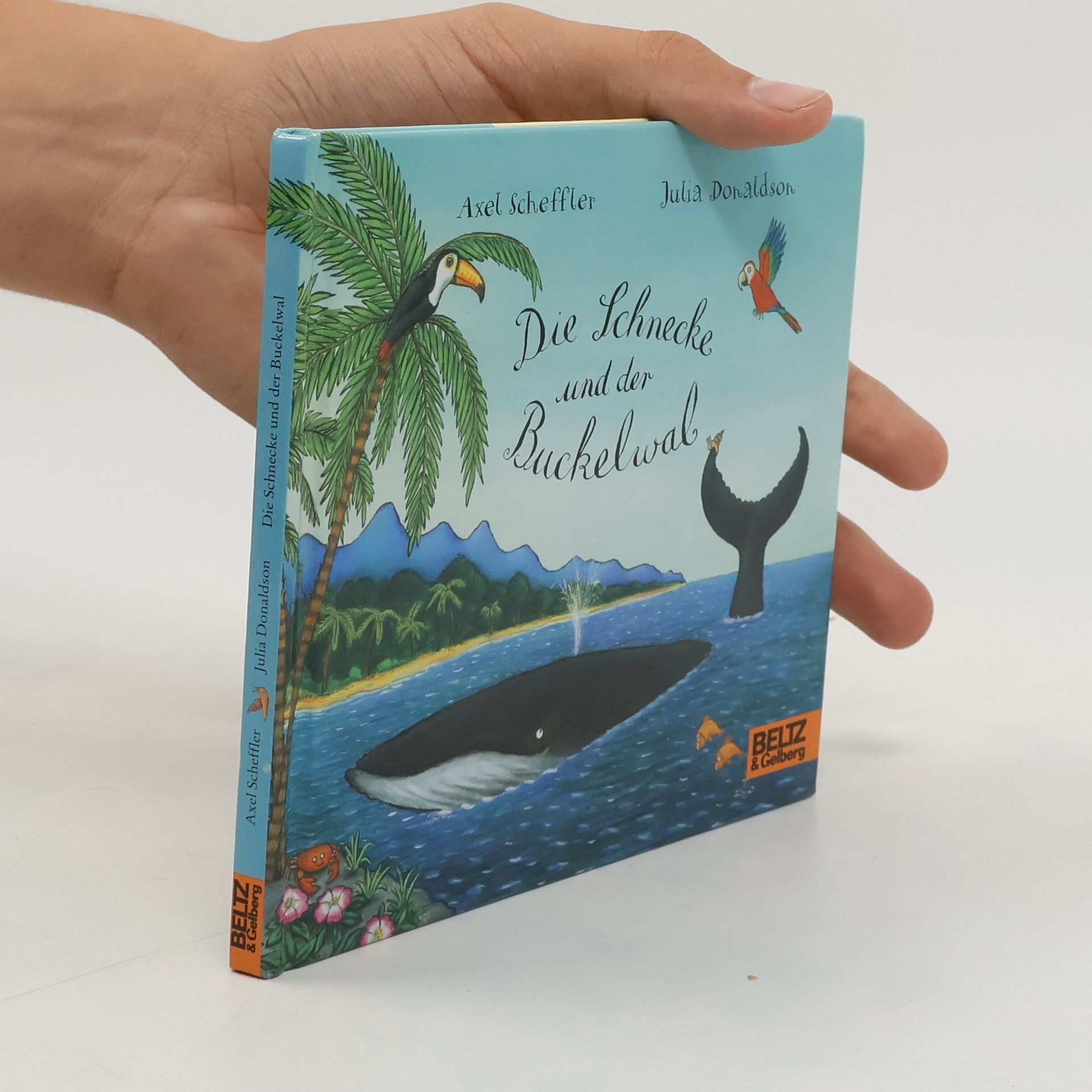 Julia Donaldson Die Schnecke und der Buckelwal