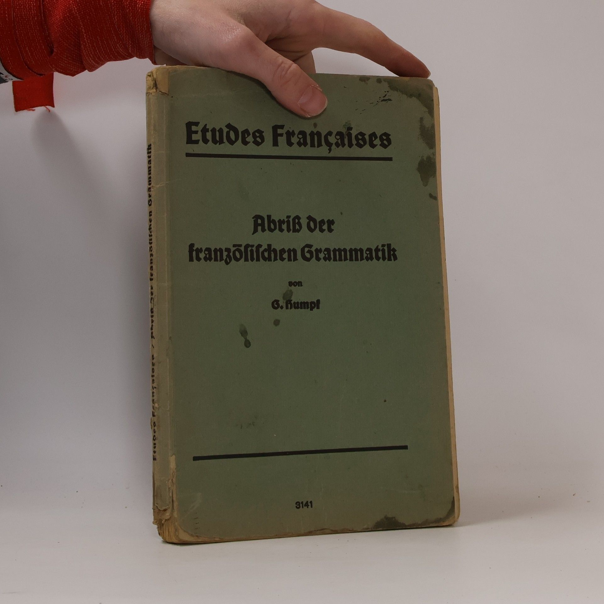 Gustav Humpf Abriss der französischen Grammatik
