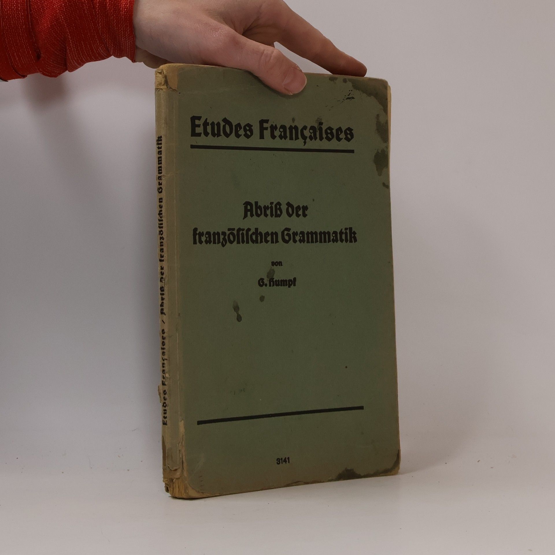 Gustav Humpf Abriss der französischen Grammatik