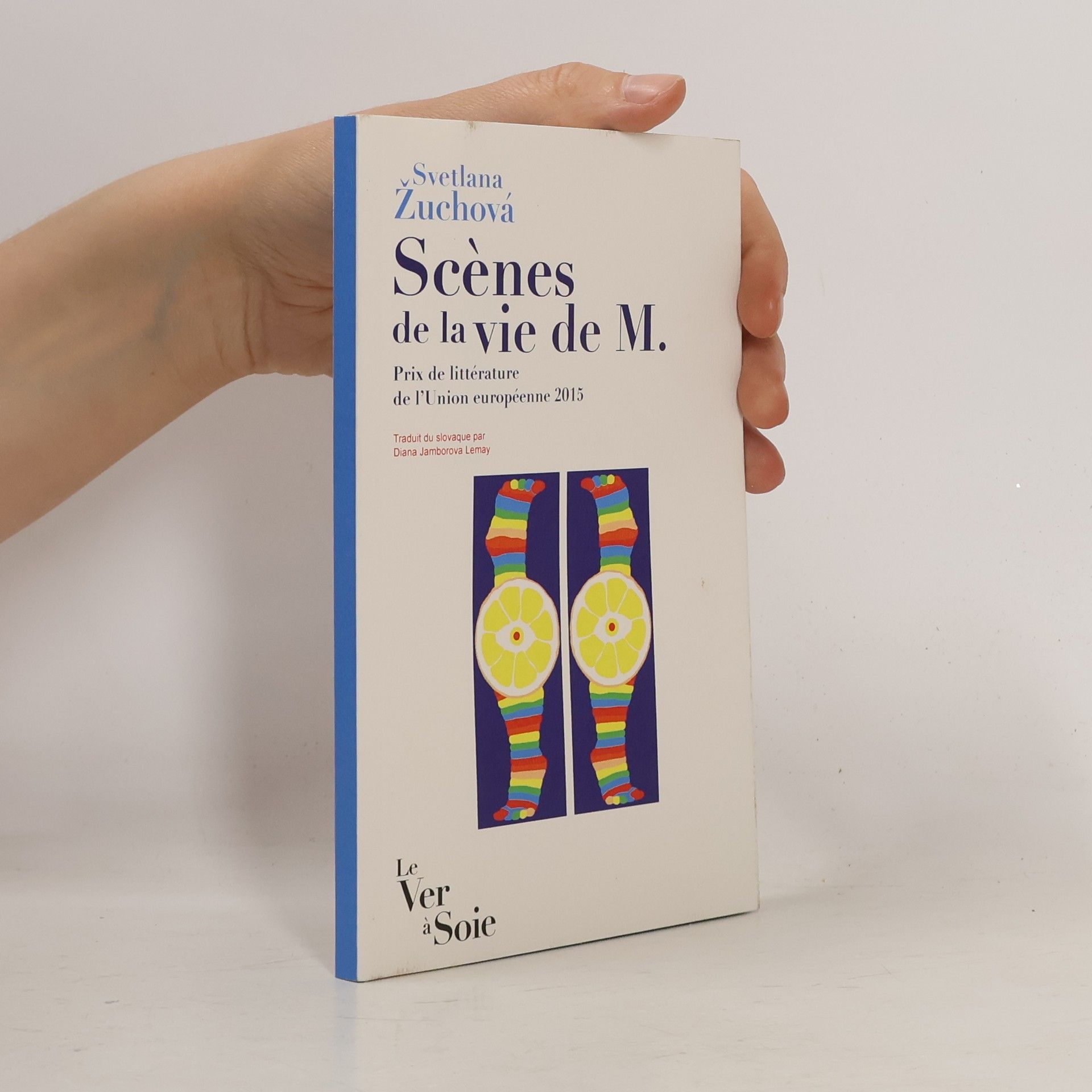 Svetlana Žuchová Scènes de la vie de M.