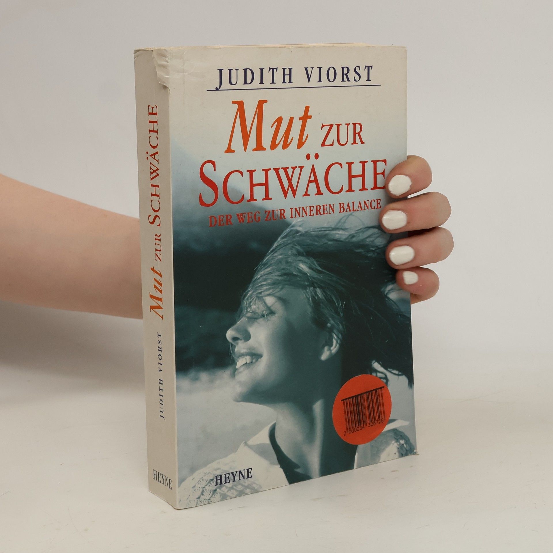 Judith Viorst Mut zur Schwäche
