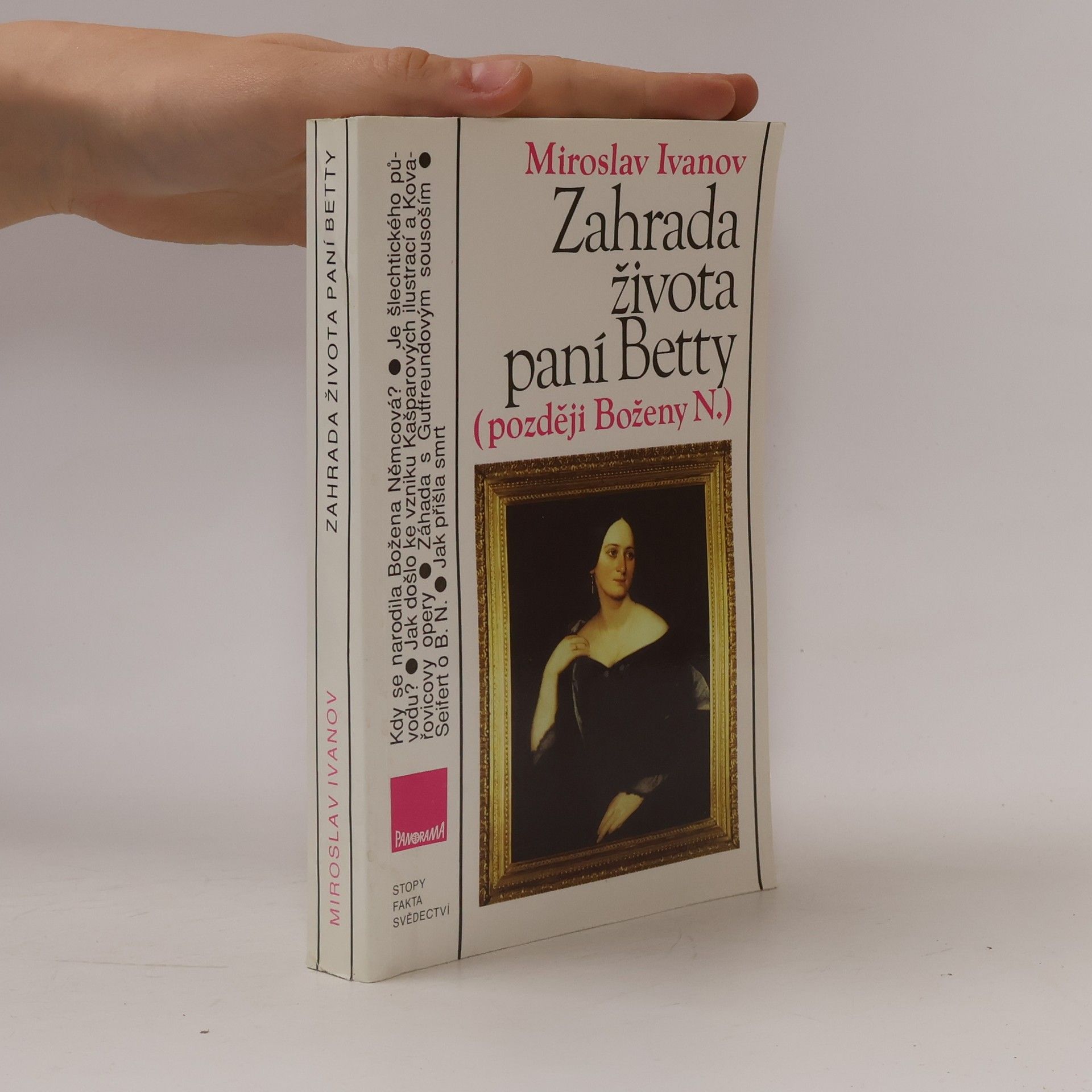Miroslav Ivanov Zahrada života paní Betty (později Boženy N.)