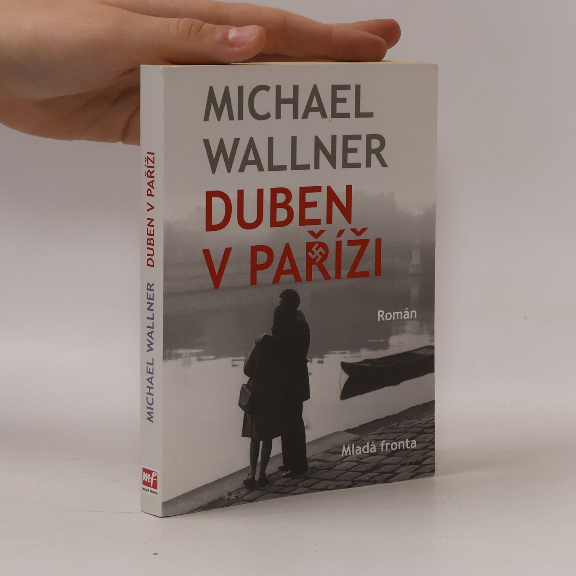 Michael Wallner Duben v Paříži