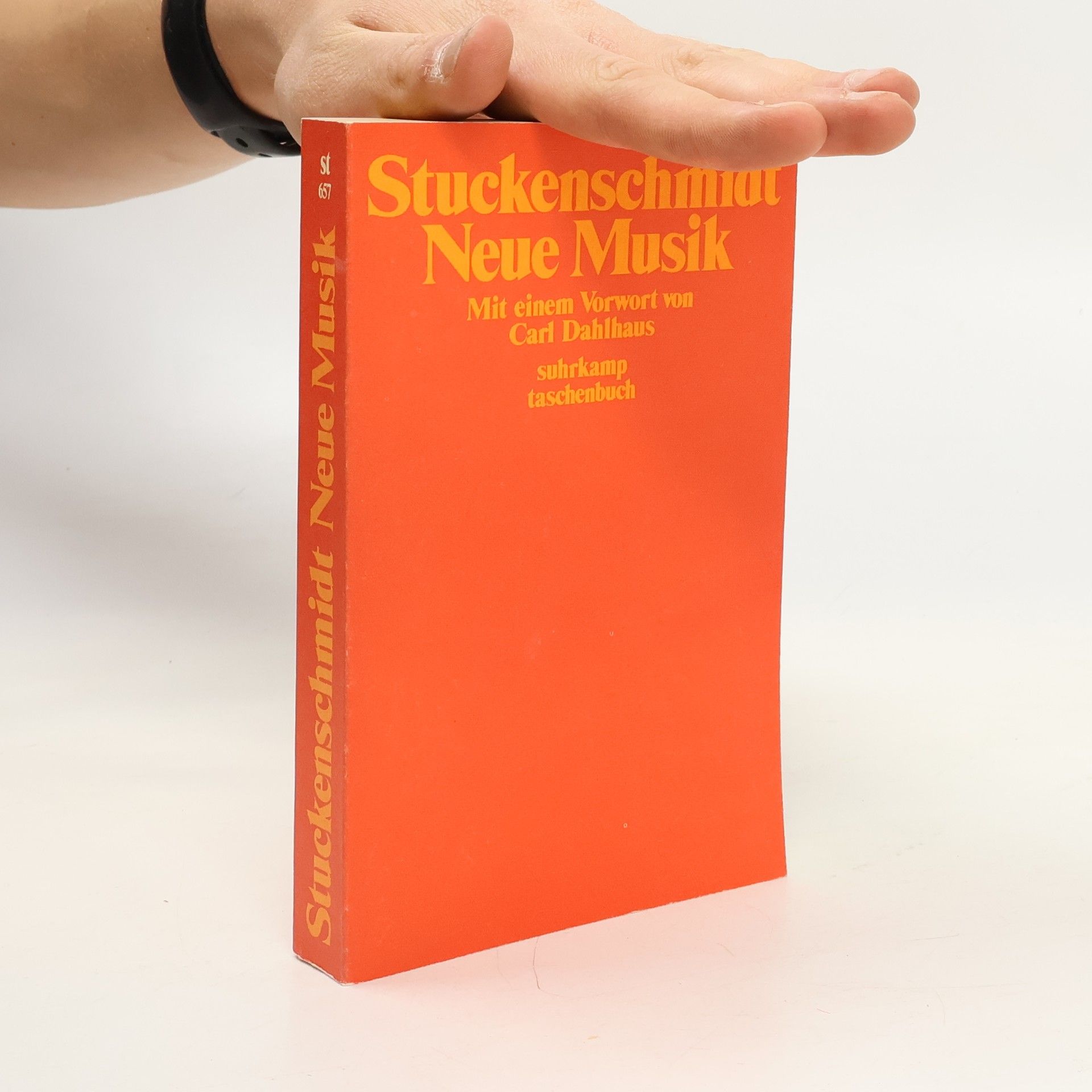 Hans Heinz Stuckenschmidt Suhrkamp Taschenbuch - 657: Neue Musik