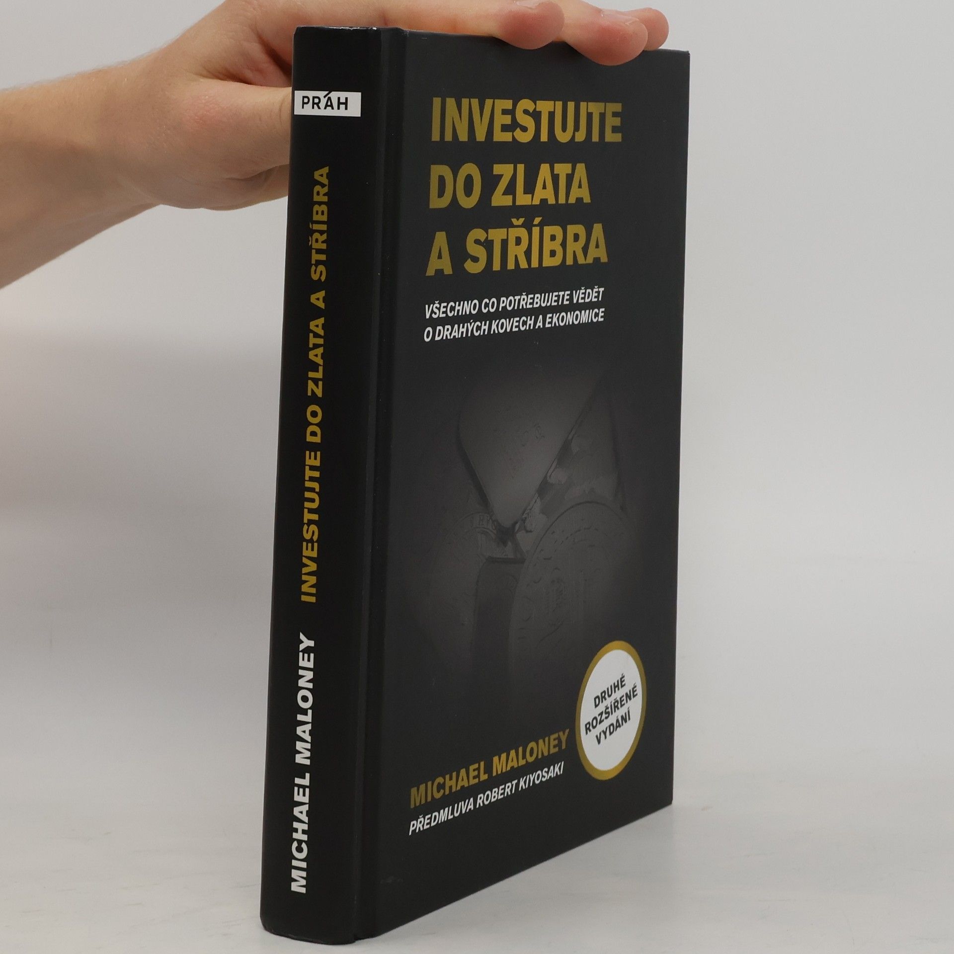 Michael Maloney Investujte do zlata a stříbra