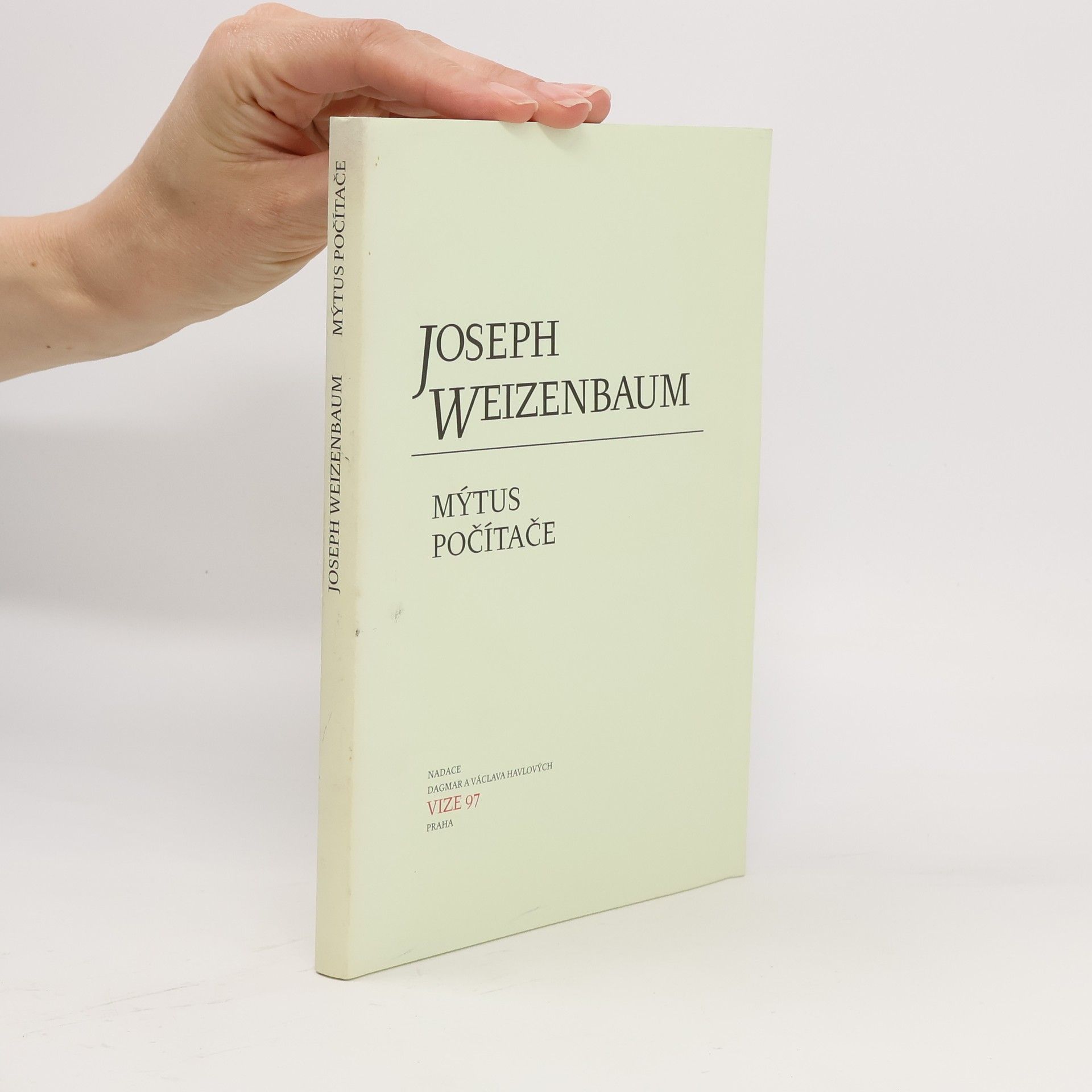 Joseph Weizenbaum Mýtus počítače