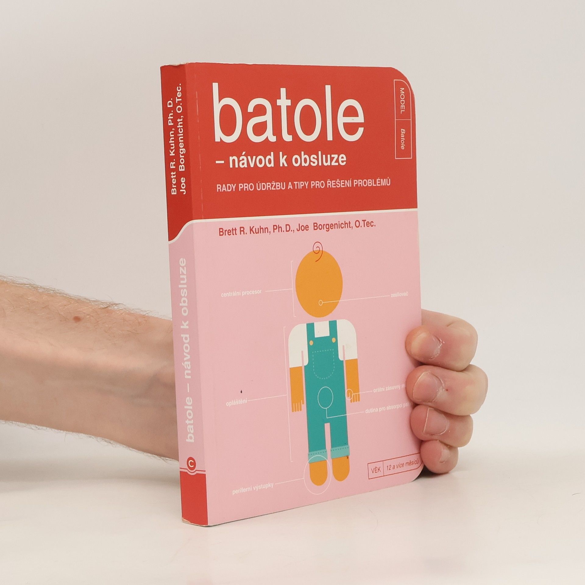 Brett R. Kuhn Batole - návod k obsluze: Rady pro údržbu a tipy pro řešení problémů