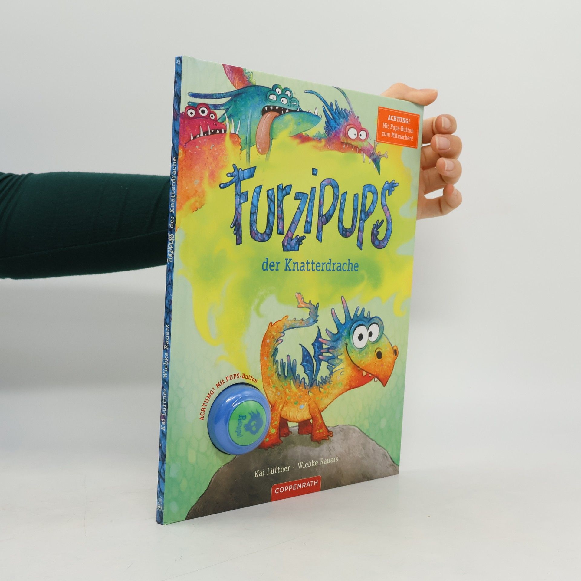 Kai Lüftner Furzipups, der Knatterdrache