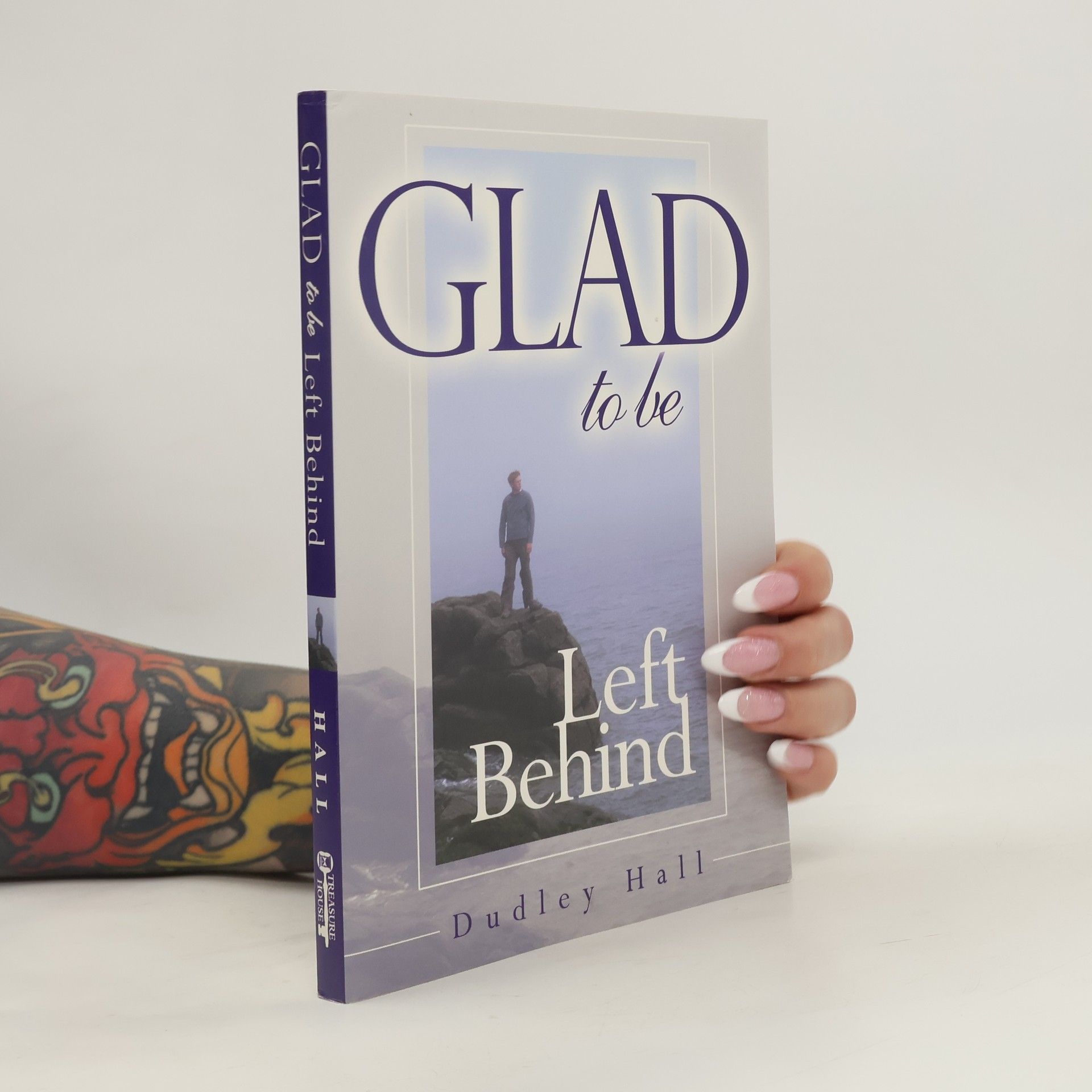 Alan D. Wright Glad to Be Left Behind