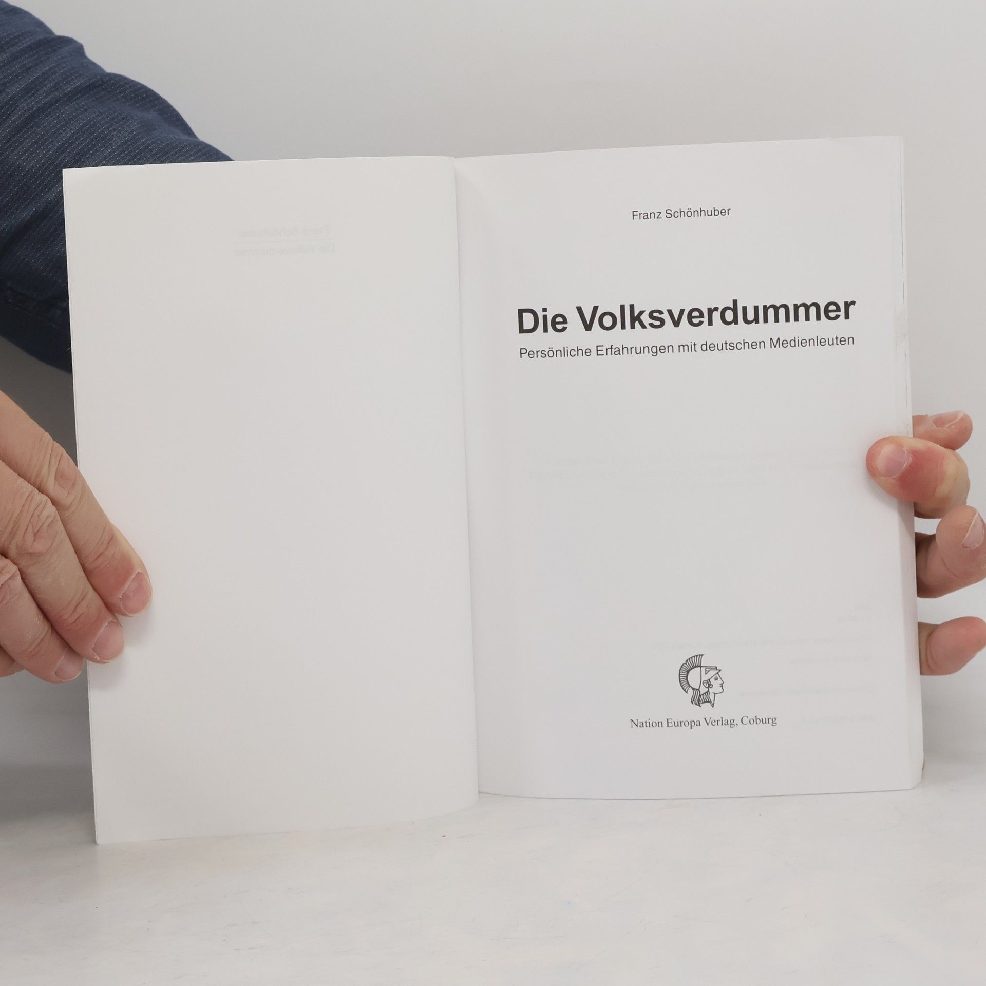 Franz Schönhuber Die Volksverdummer