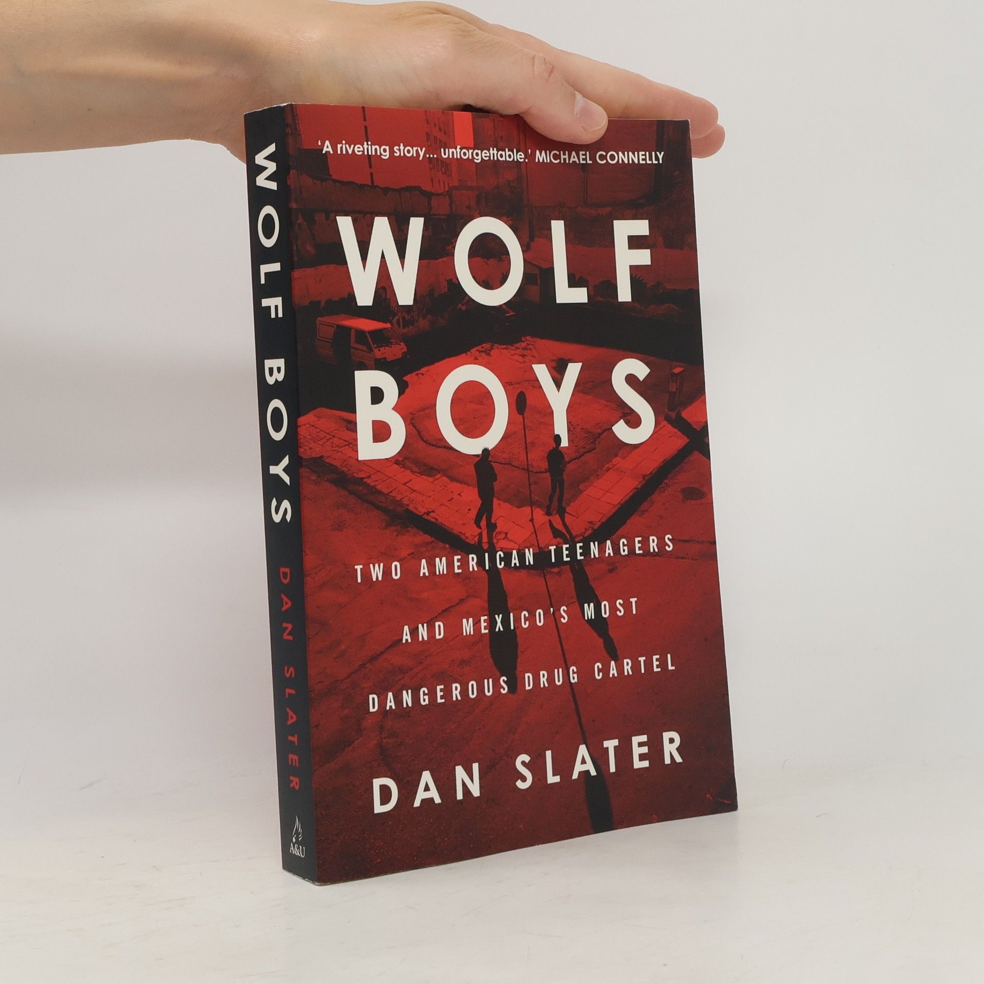 Dan Slater Wolf Boys