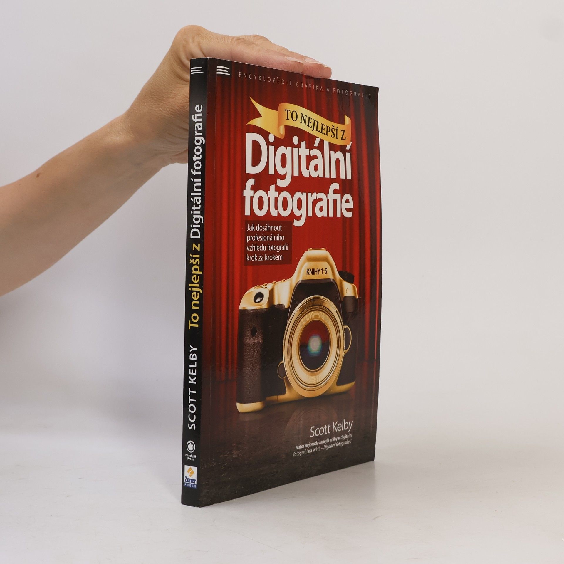 Scott Kelby To nejlepší z Digitální fotografie