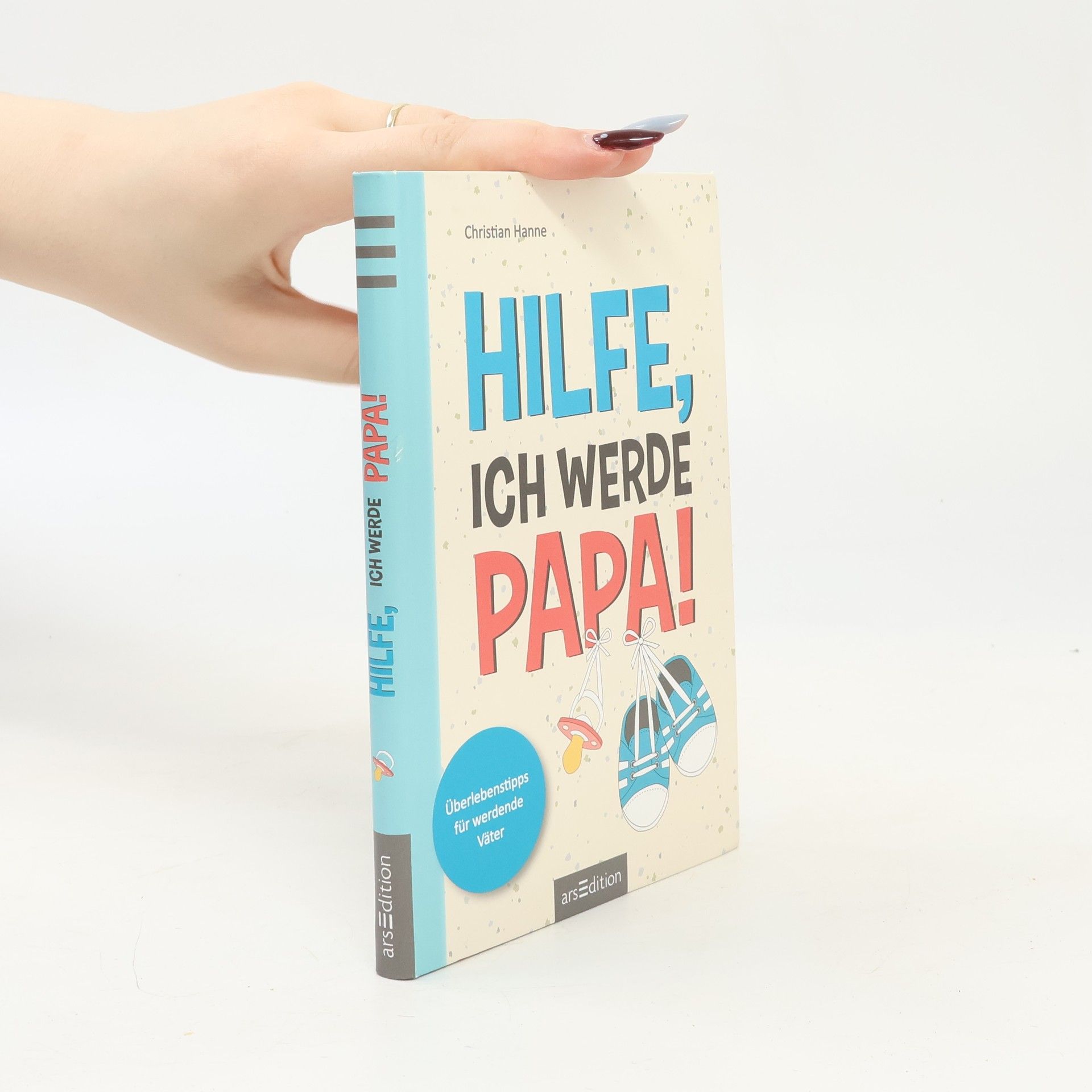 Christian Hanne Hilfe, ich werde Papa!