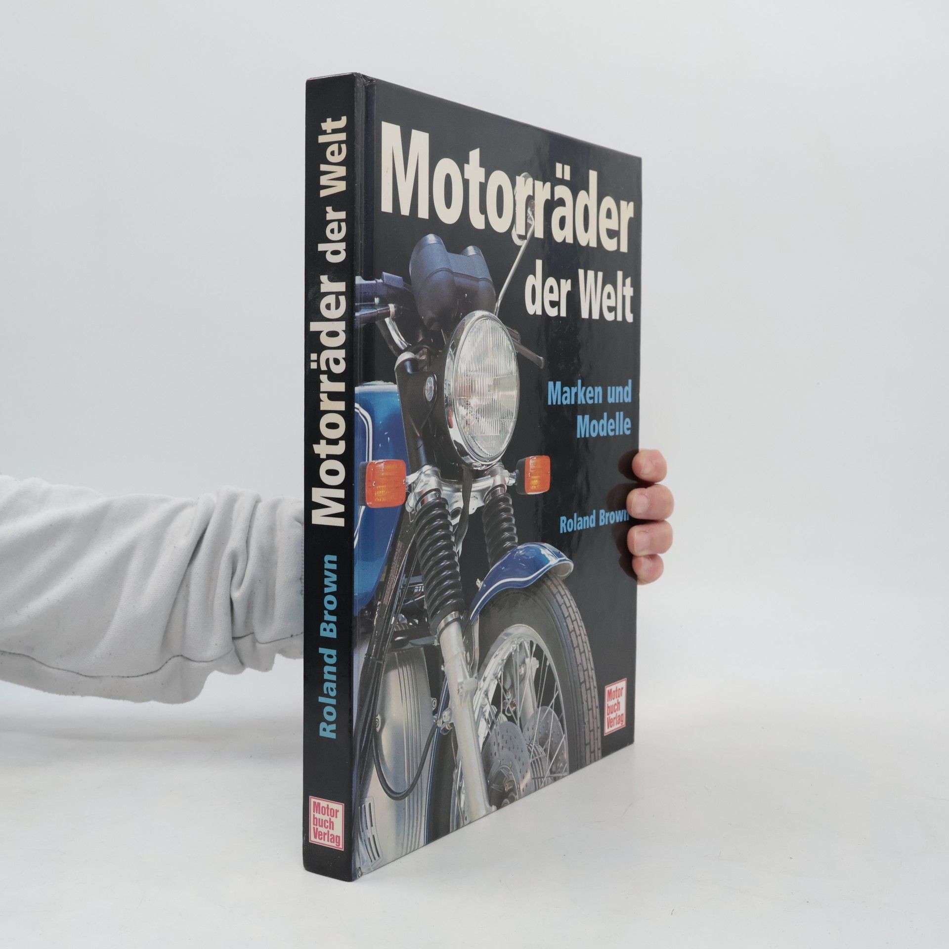 Roland Brown Motorräder der Welt