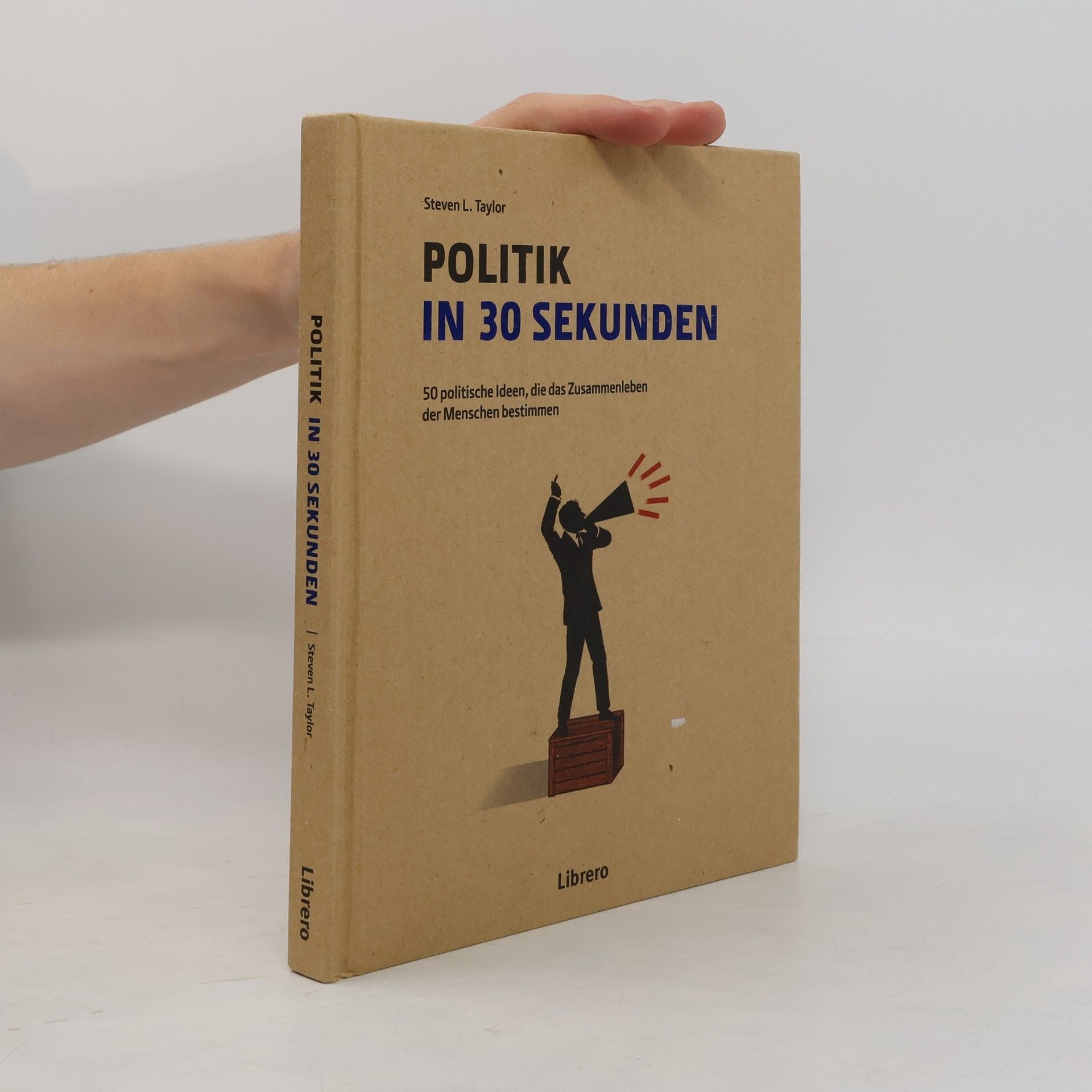 Steven L. Taylor Politik in 30 Sekunden