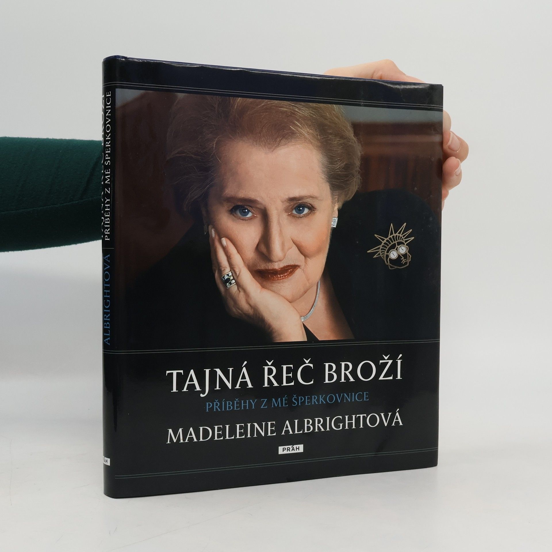 John Bigelow Taylor Tajná řeč broží : příběhy z mé šperkovnice