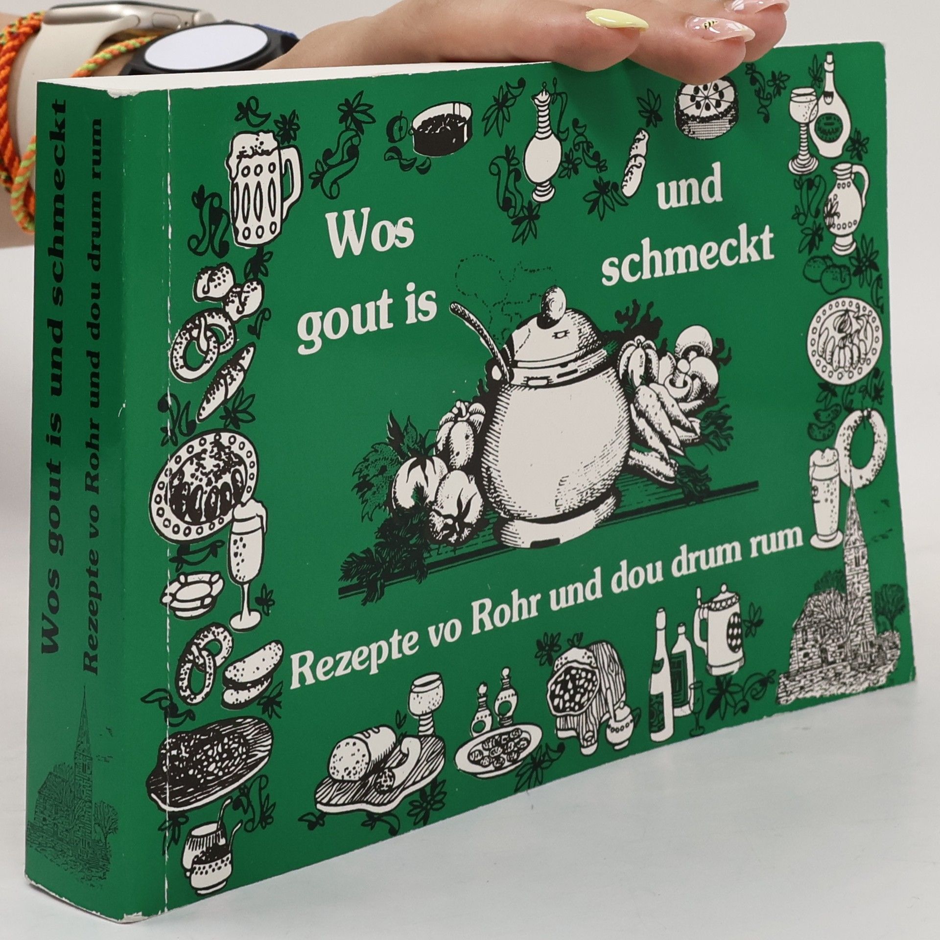 Collectif d'auteurs Wos gout is und schmeckt