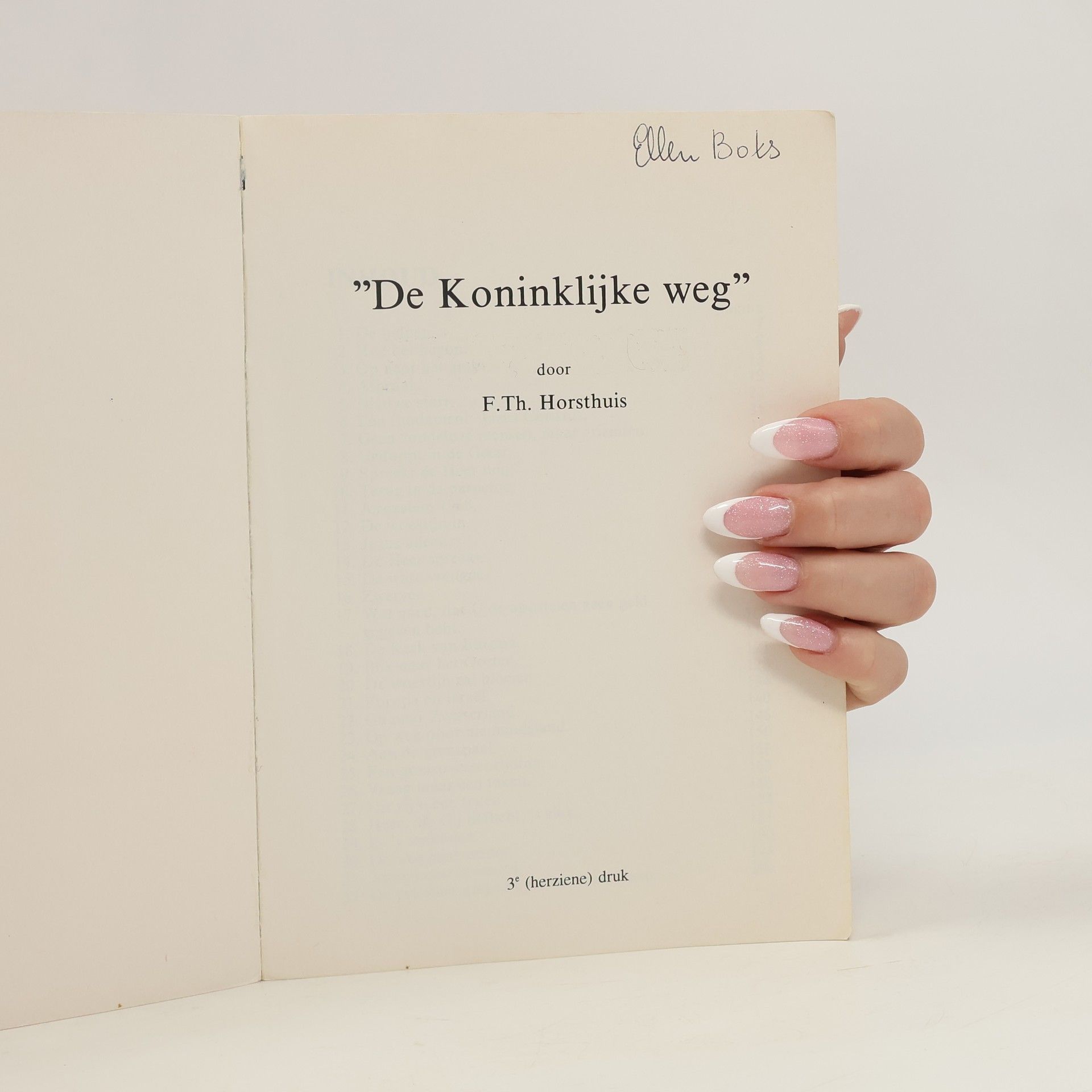 F.Th. Horsthuis De koninklÿke Weg