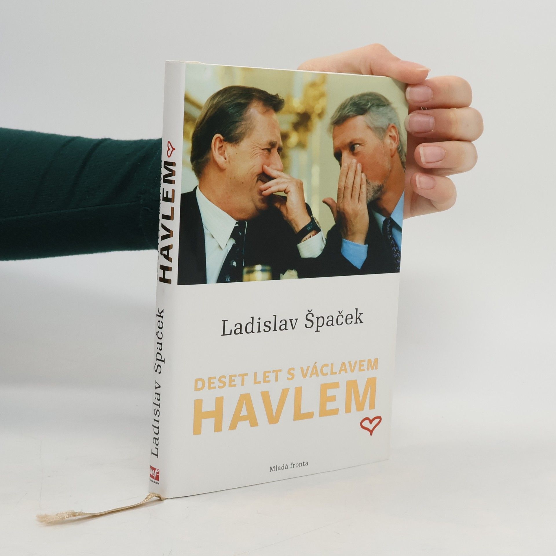 Ladislav Špaček Deset let s Václavem Havlem