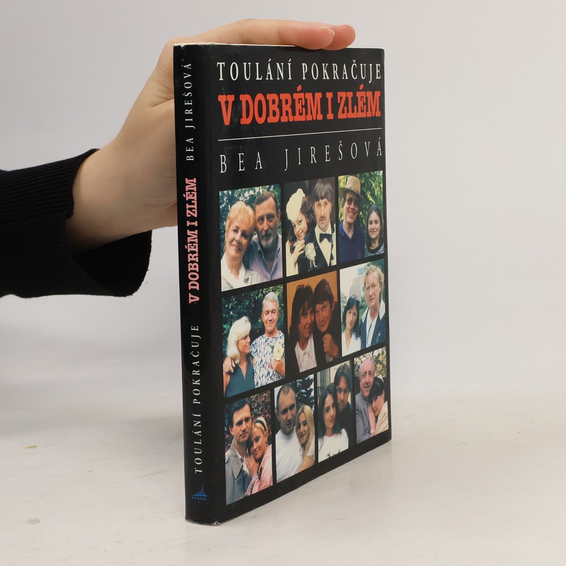 Bea Jirešová Toulání pokračuje v dobrém i zlém